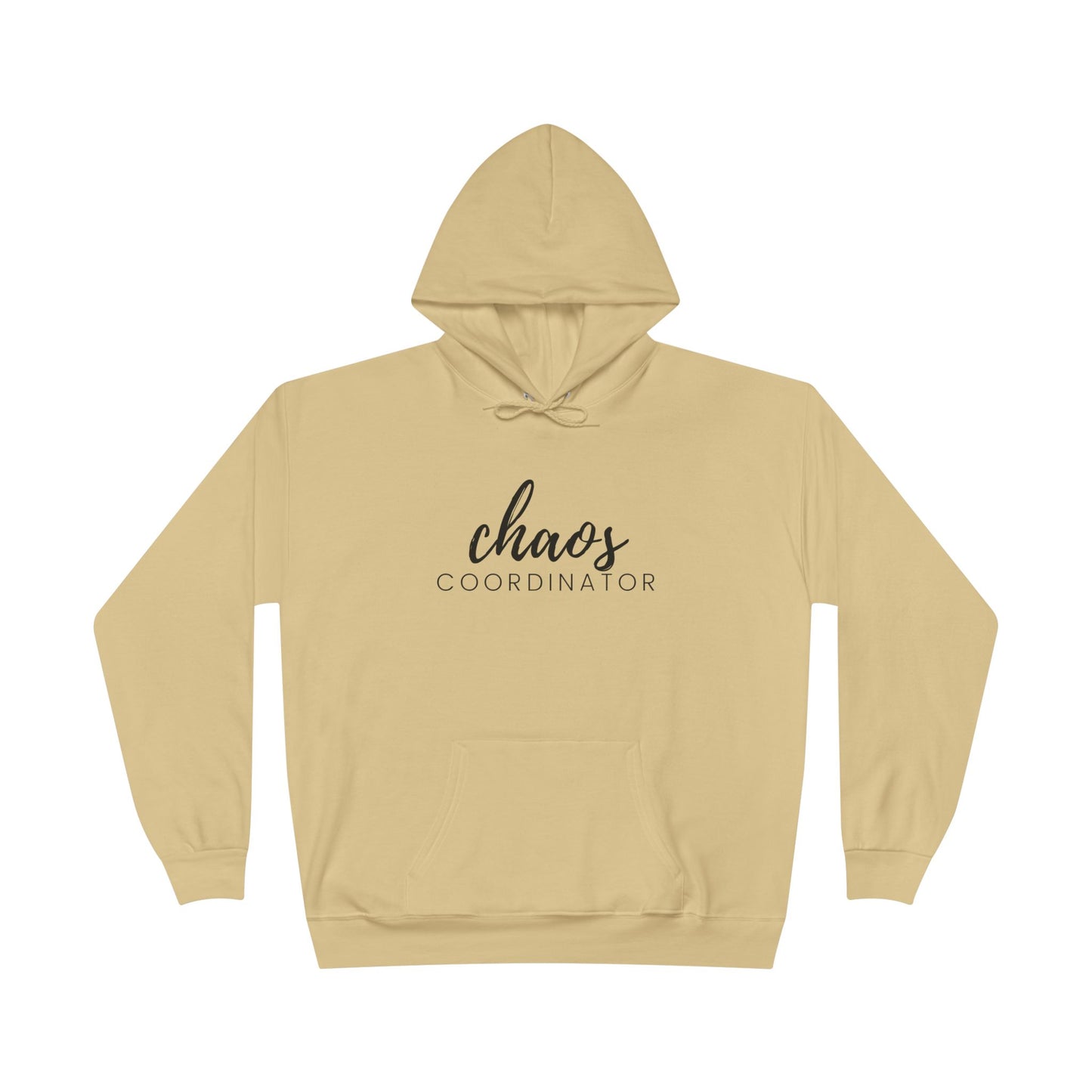 "Chaos - Coordinator" Pullover Hoodie Sweatshirt
