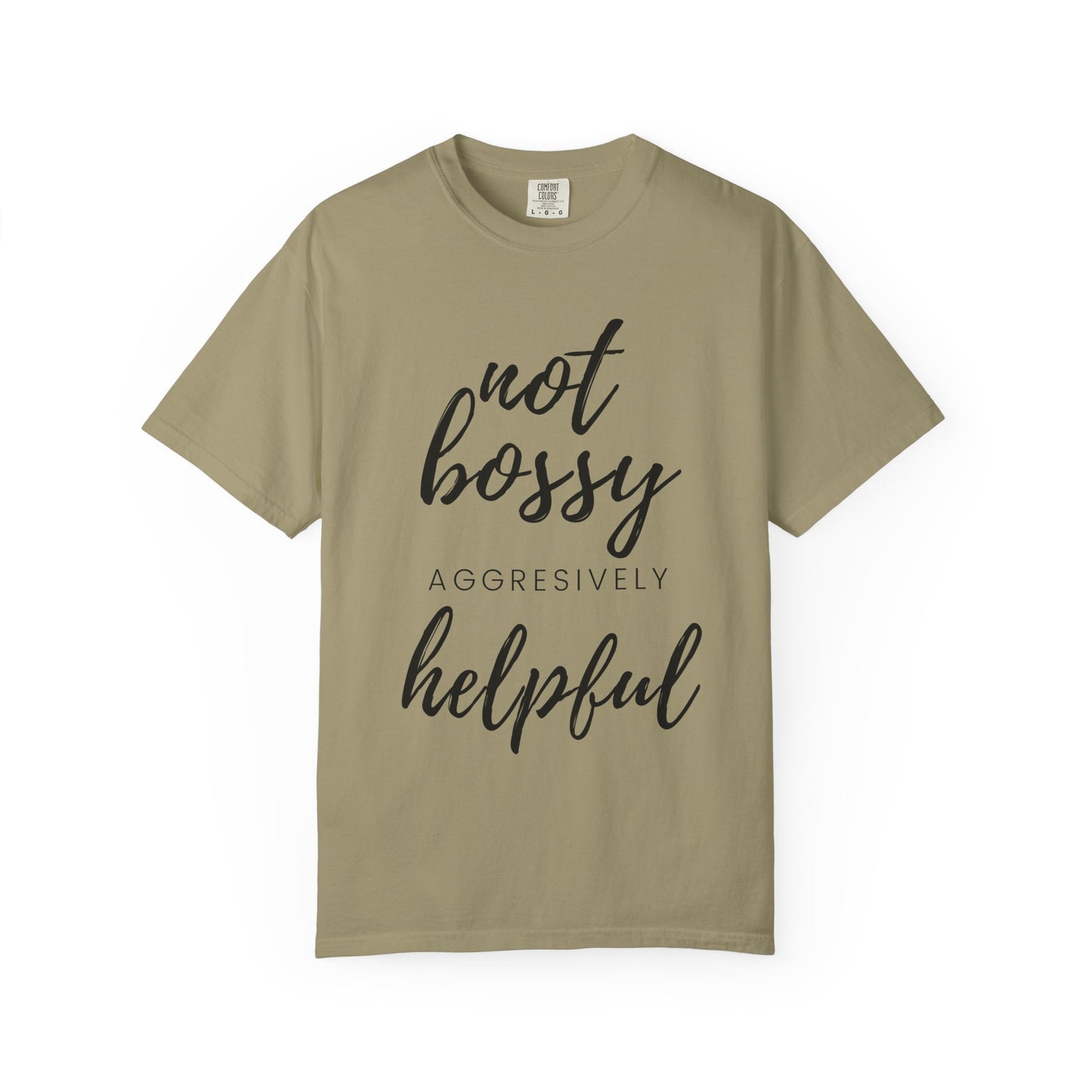 "Not Bossy" T-shirt