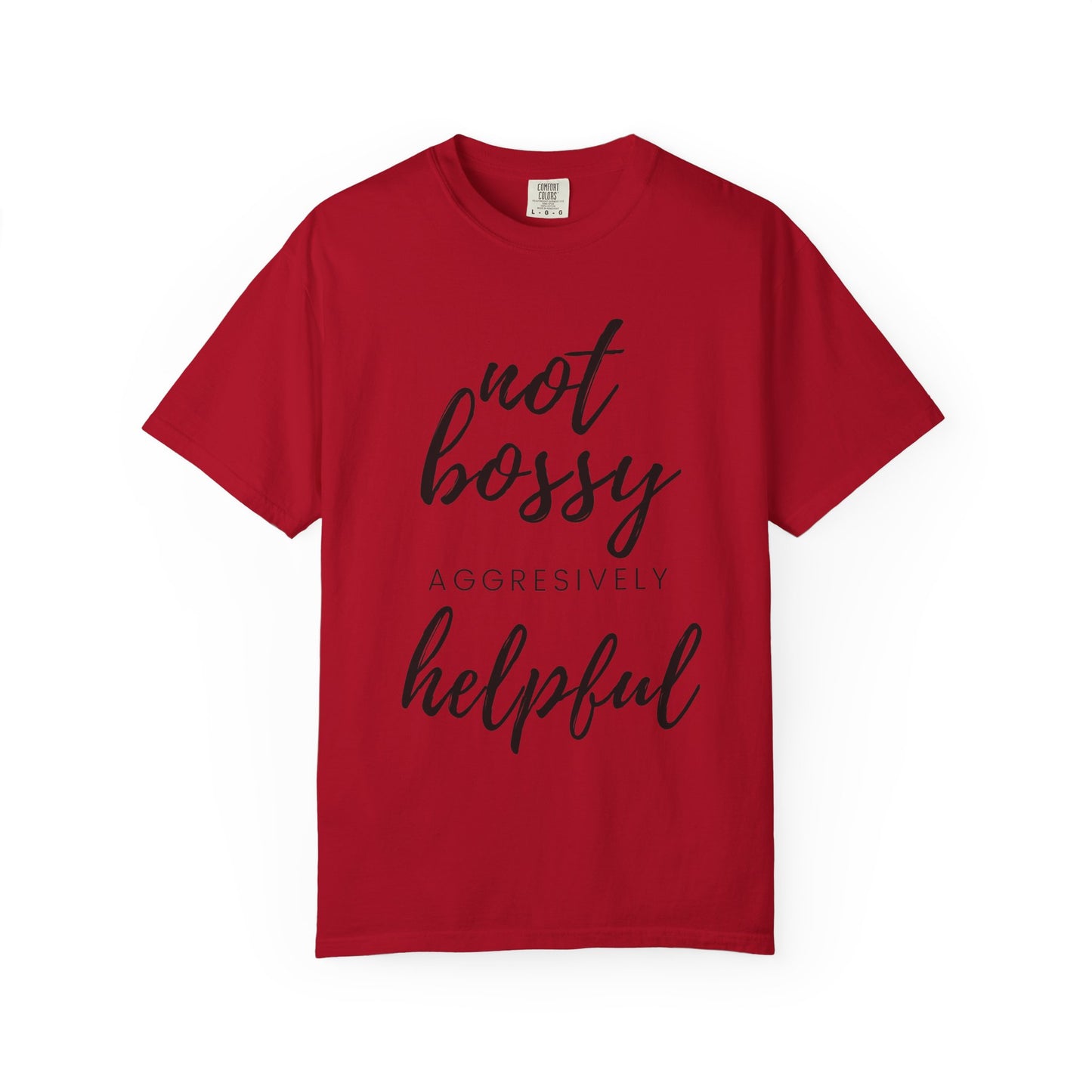 "Not Bossy" T-shirt