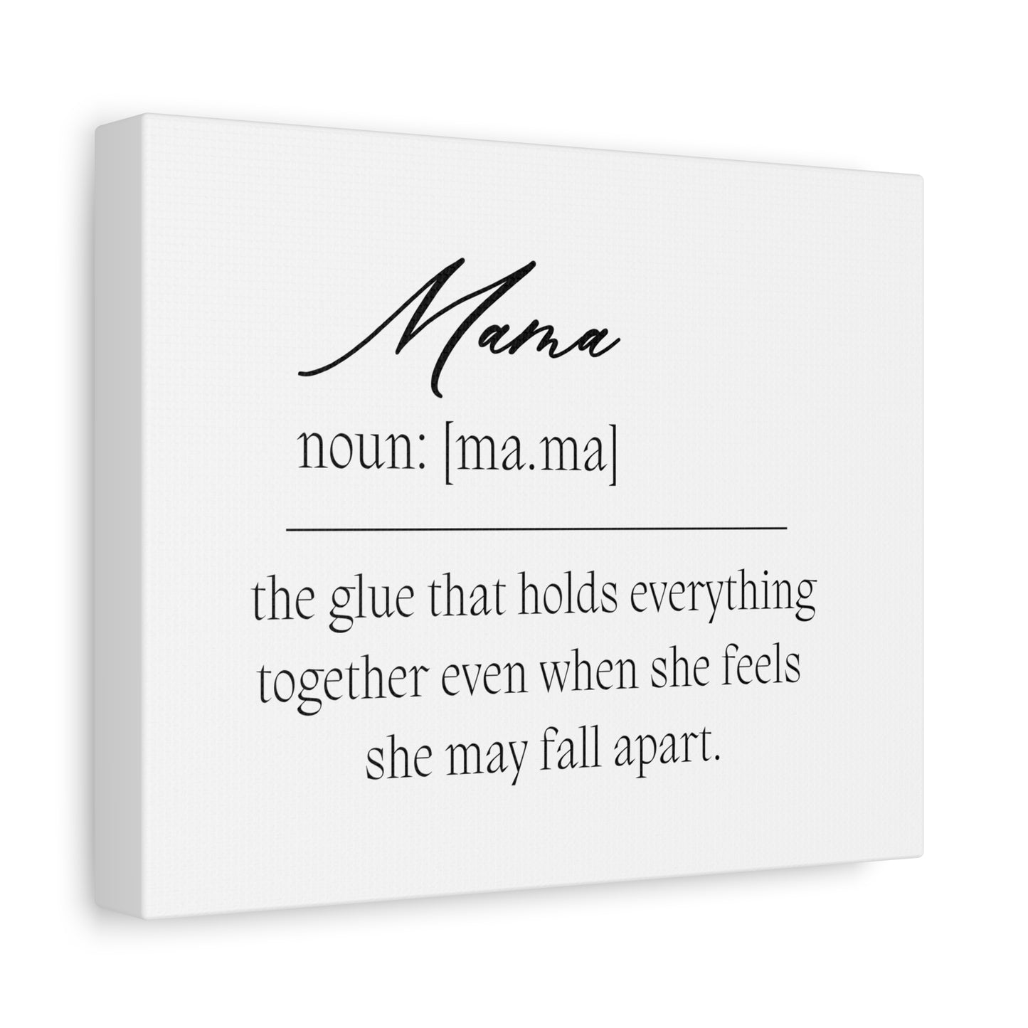 "Mama" Defined - Matte Canvas