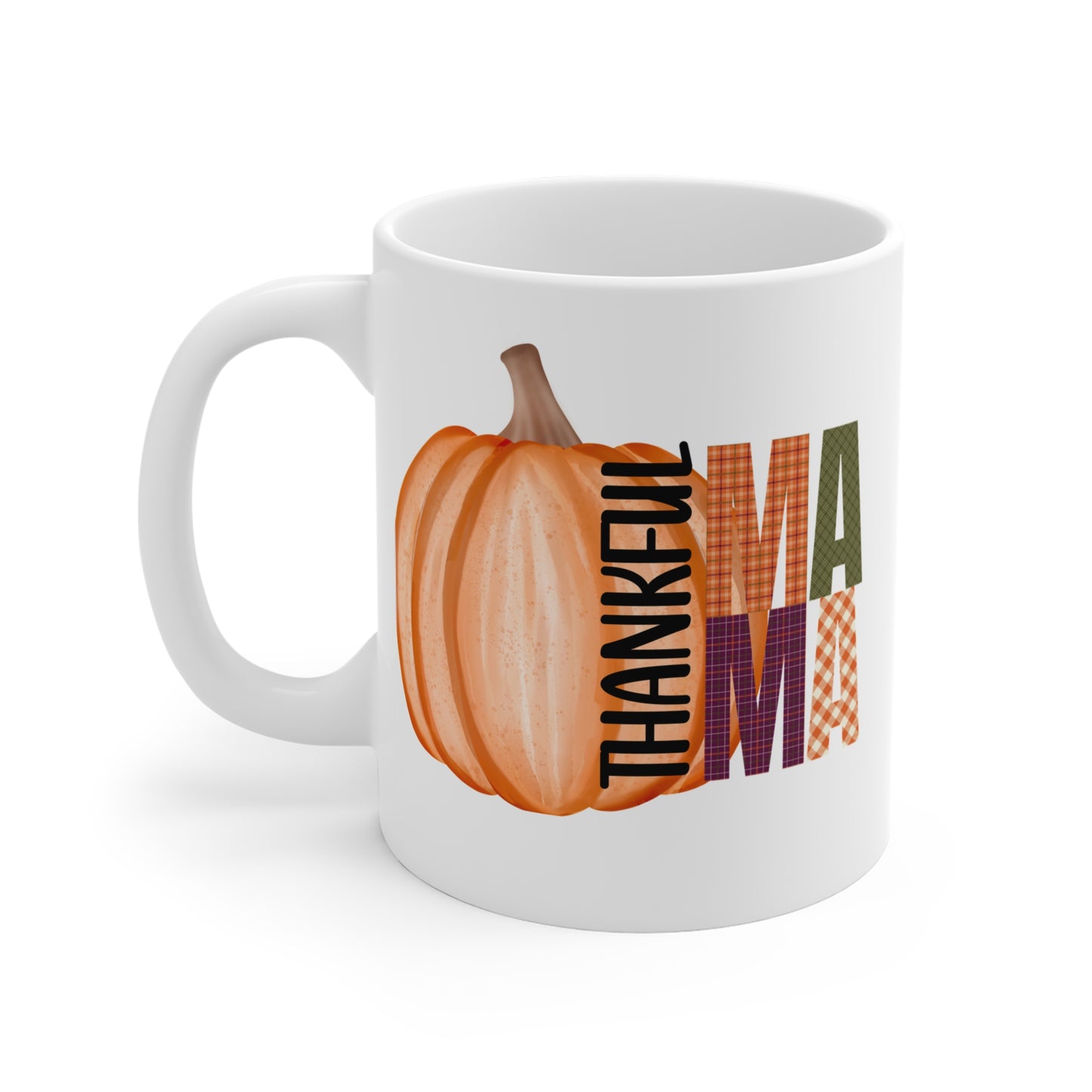 “Thankful Mama” - Pumpkin Mug