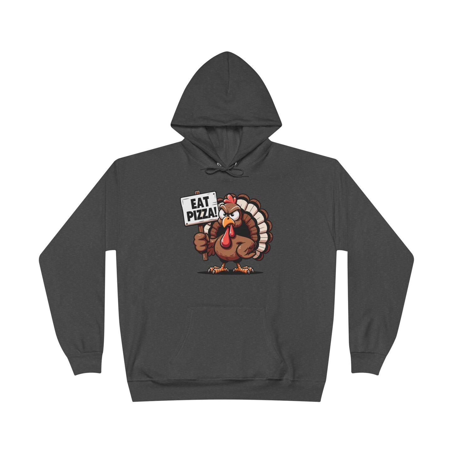 "Eat Pizza" Pullover Hoodie Sweatshirt