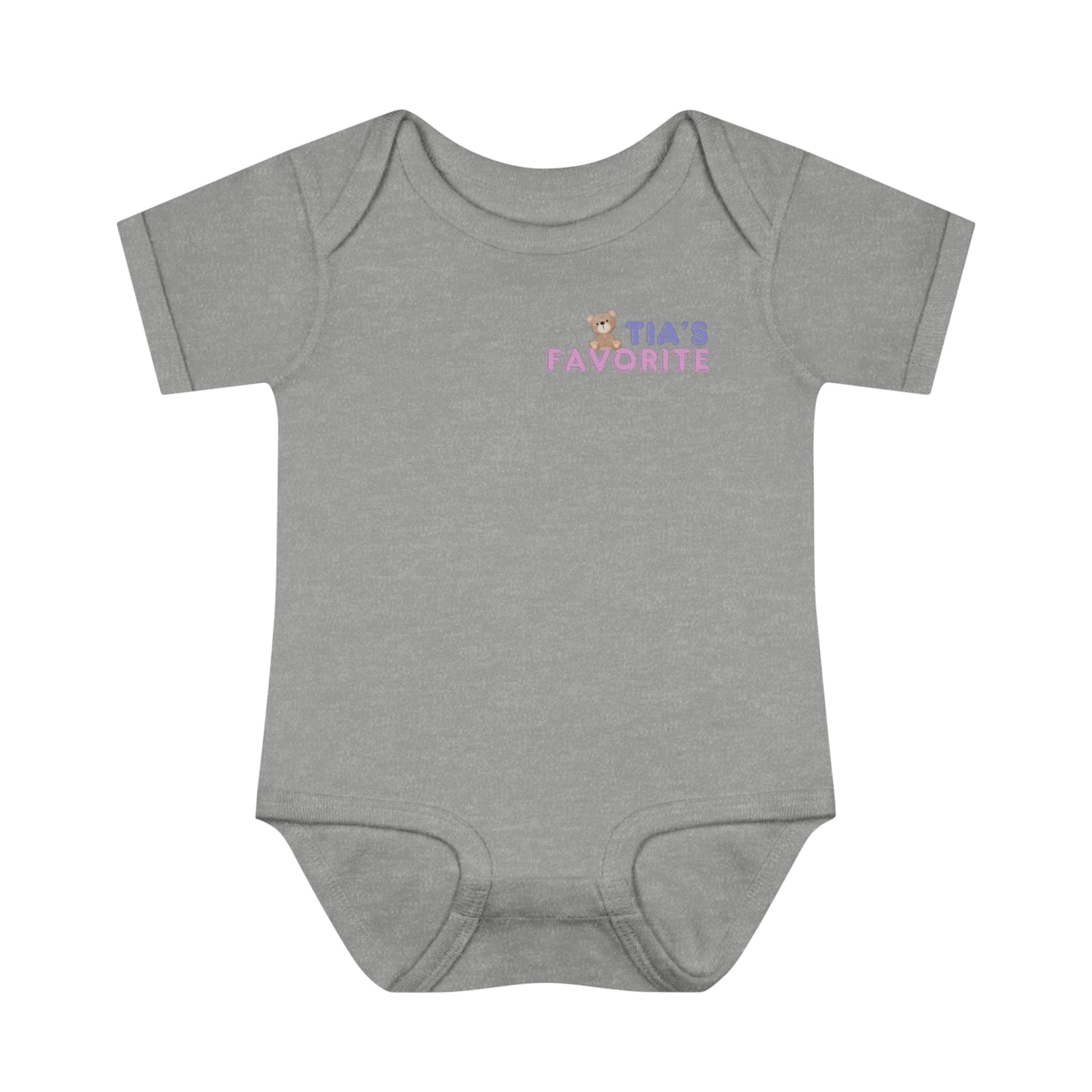 "Tia's Favorite" - Teddy Infant Bodysuit