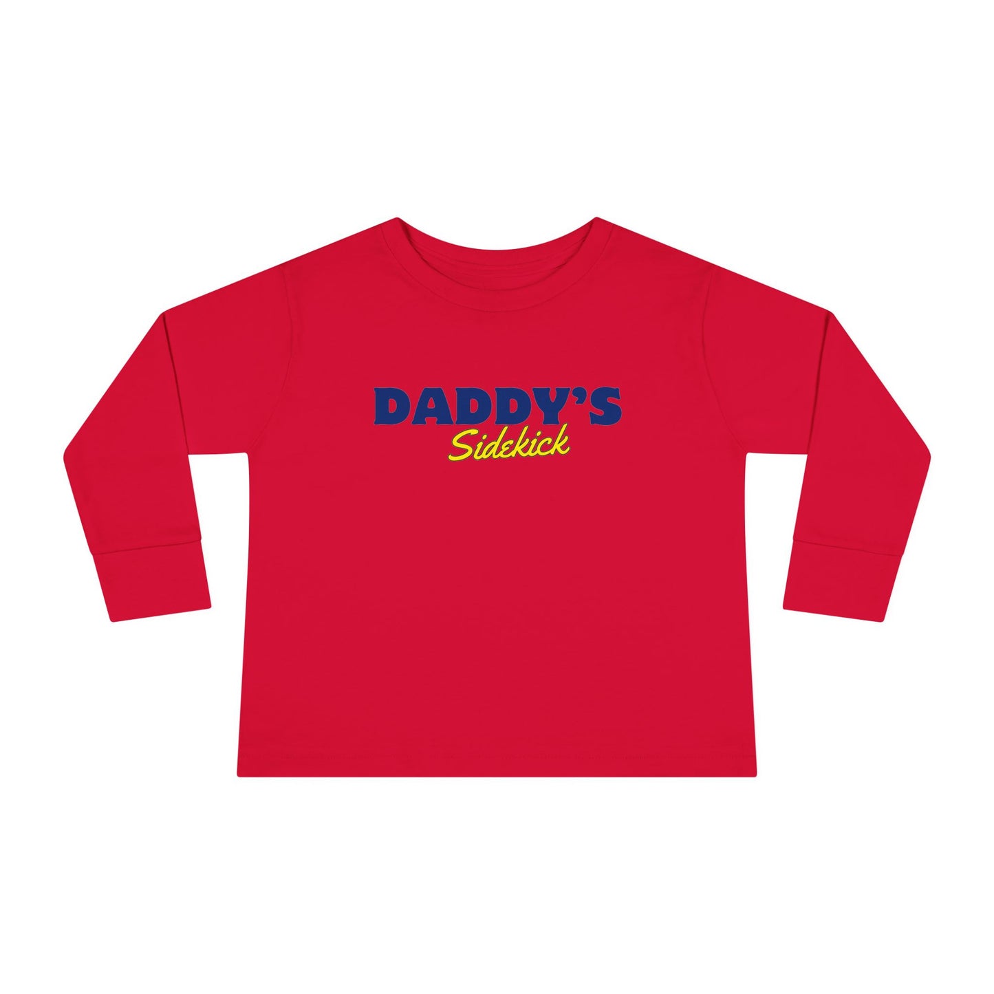 "Daddy's Sidekick" Long Sleeve Tee