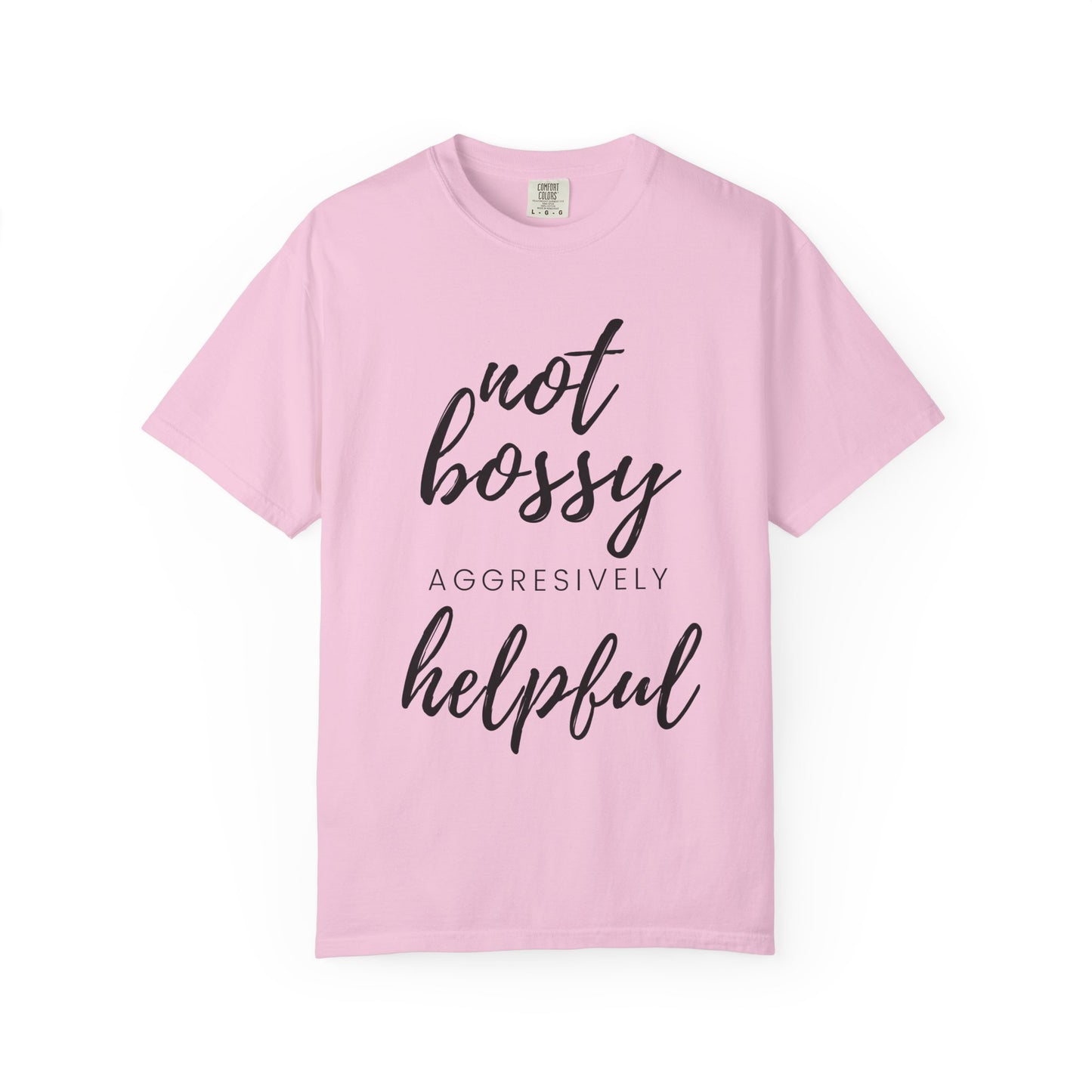 "Not Bossy" T-shirt
