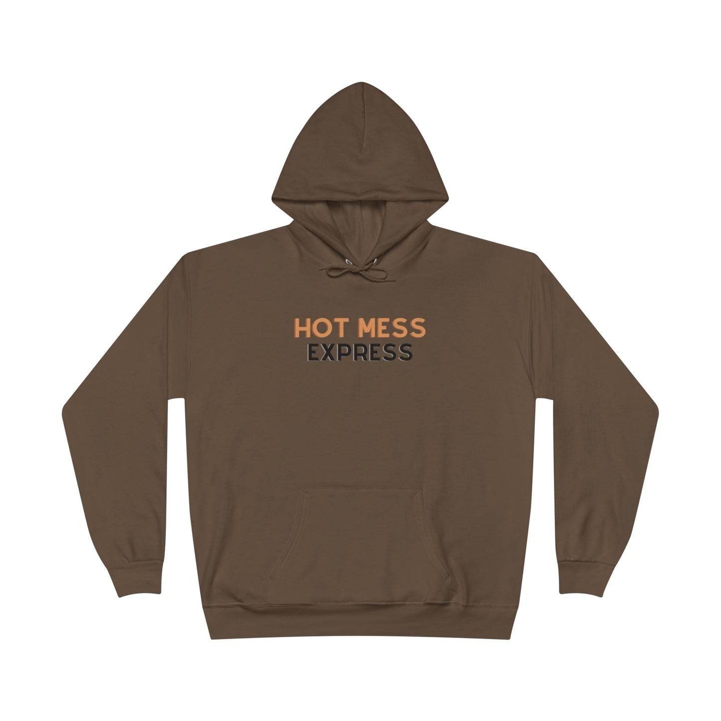 "Hot Mess Express" Pullover Hoodie Sweatshirt