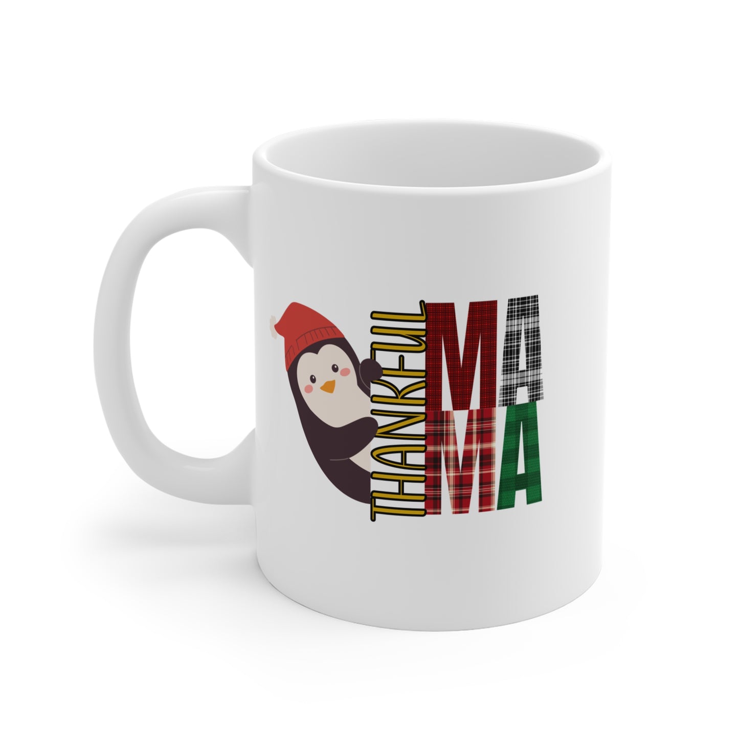 “Thankful Mama” - Penguin Mug