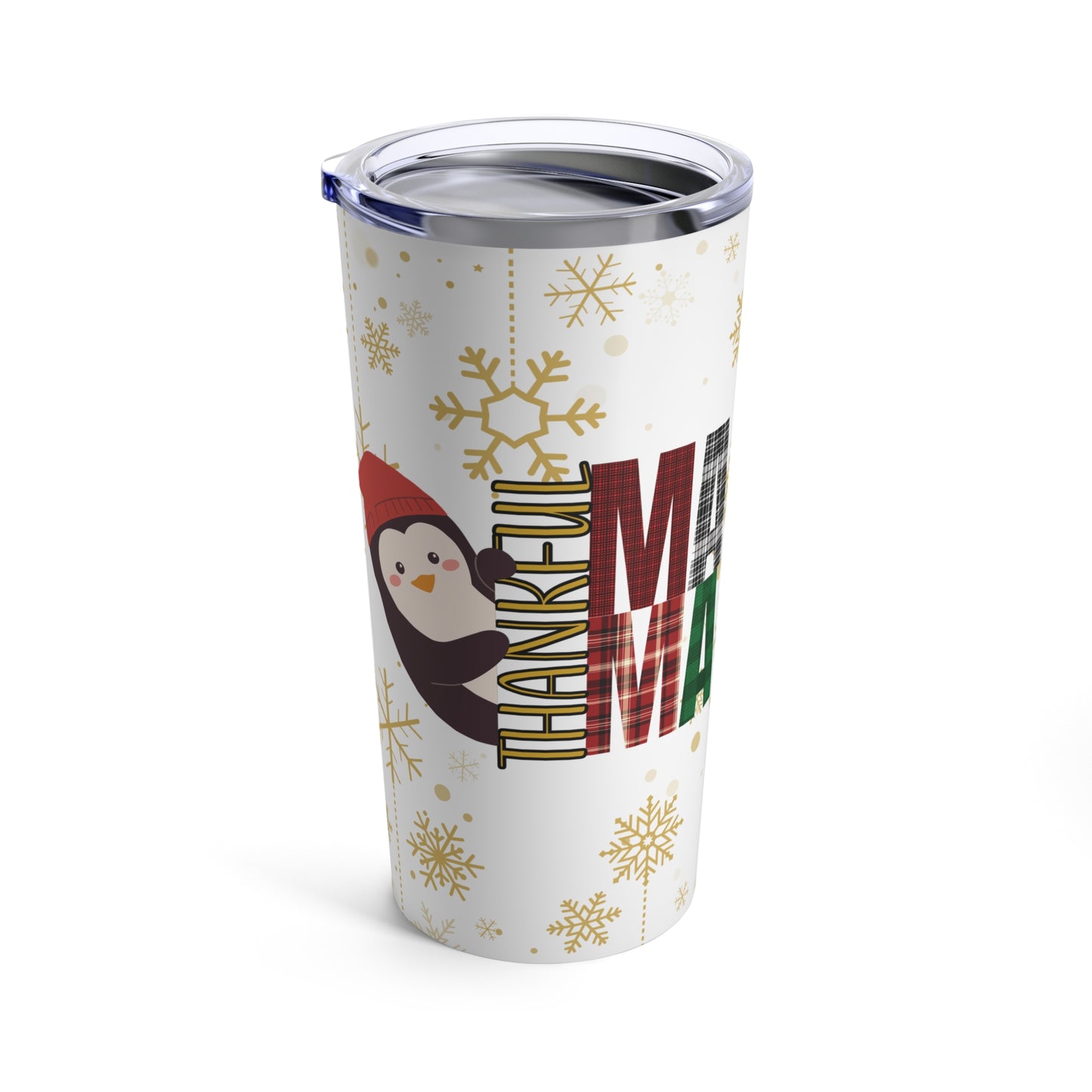 "Thankful Mama" - Penguin Tumbler