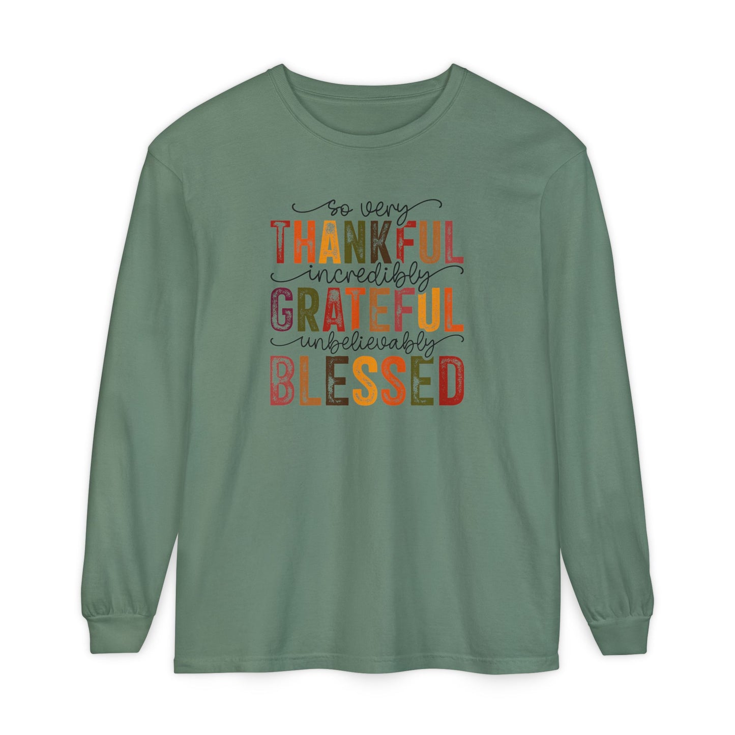 Thankful, Grateful, Blessed Long Sleeve T-Shirt