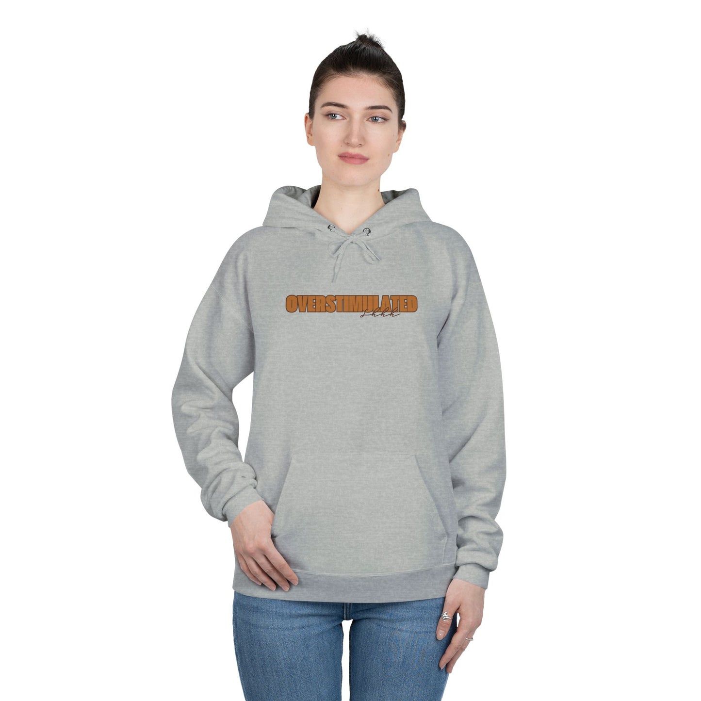 "Overstimulated - Shhh" Pullover Hoodie Sweatshirt