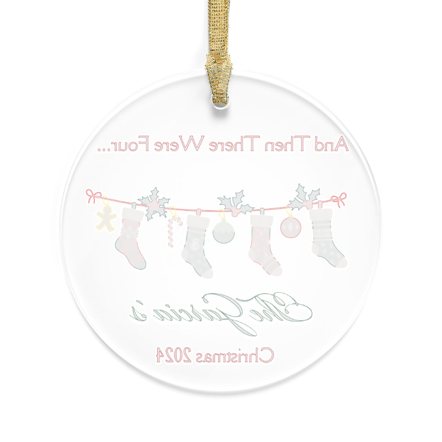 "There were 4 - stockings" Personalized Acrylic Ornament