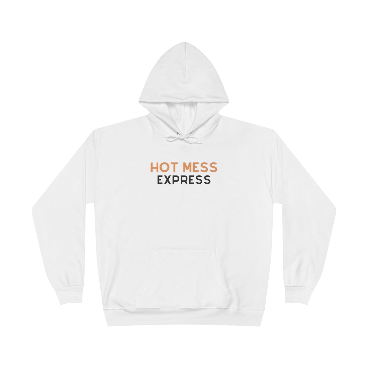 "Hot Mess Express" Pullover Hoodie Sweatshirt
