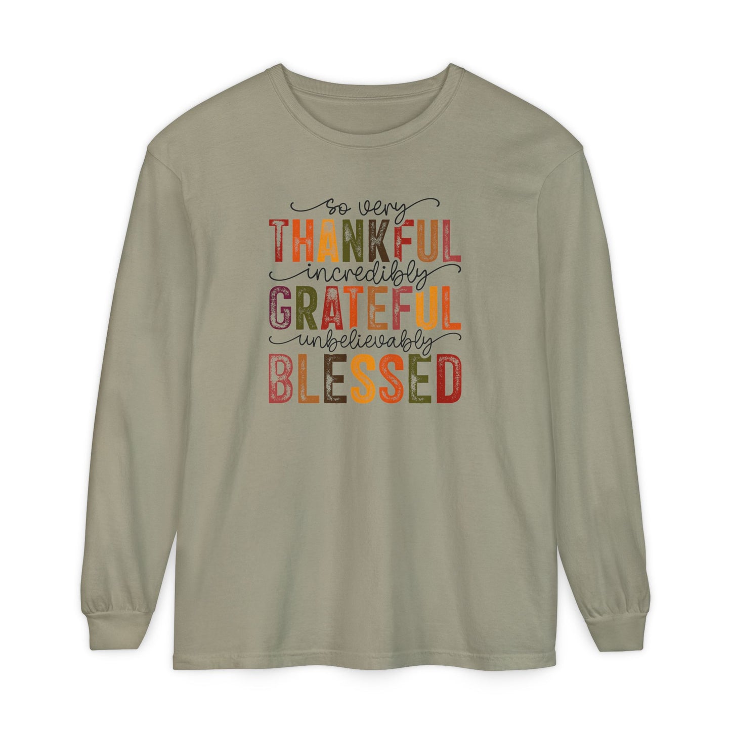 Thankful, Grateful, Blessed Long Sleeve T-Shirt