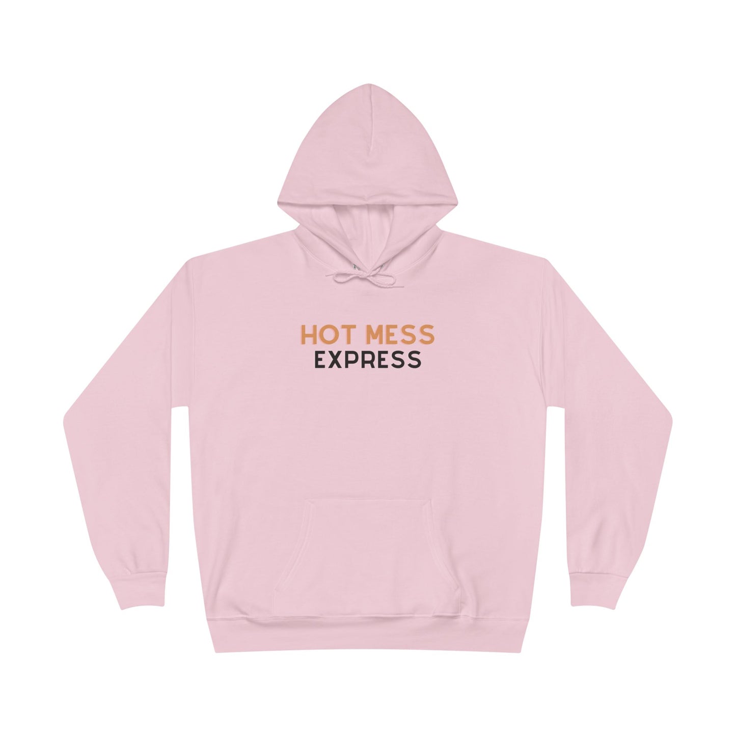 "Hot Mess Express" Pullover Hoodie Sweatshirt
