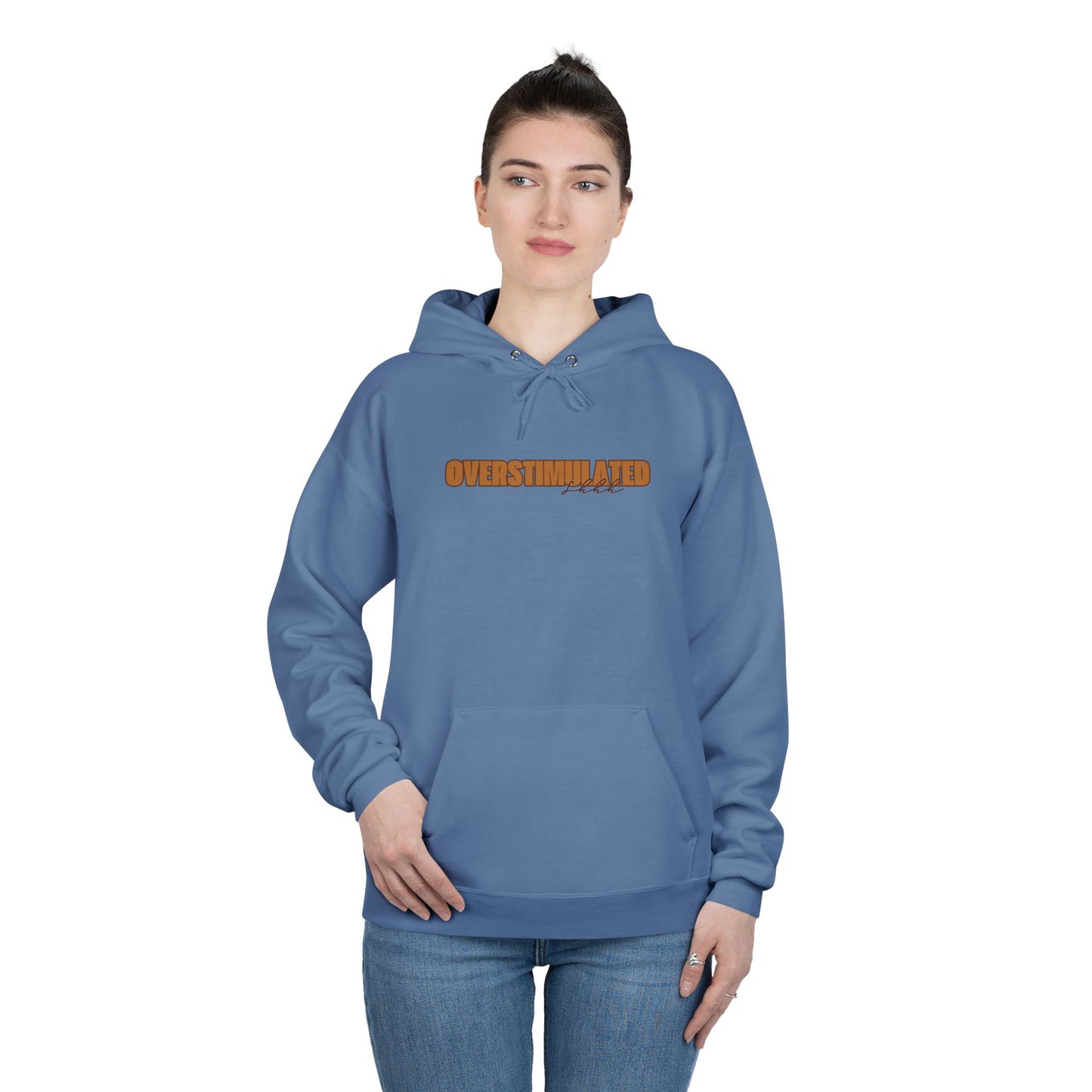"Overstimulated - Shhh" Pullover Hoodie Sweatshirt