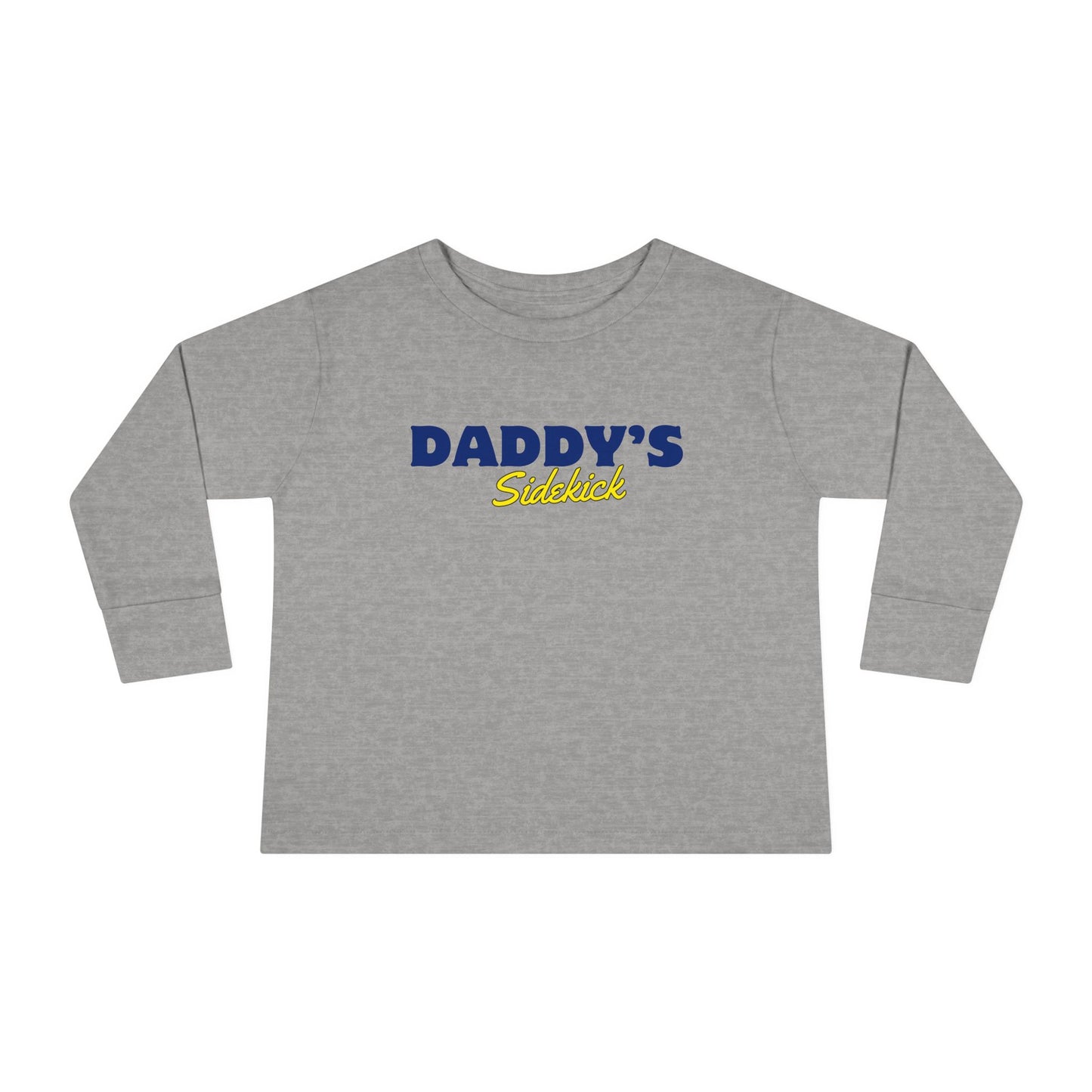 "Daddy's Sidekick" Long Sleeve Tee
