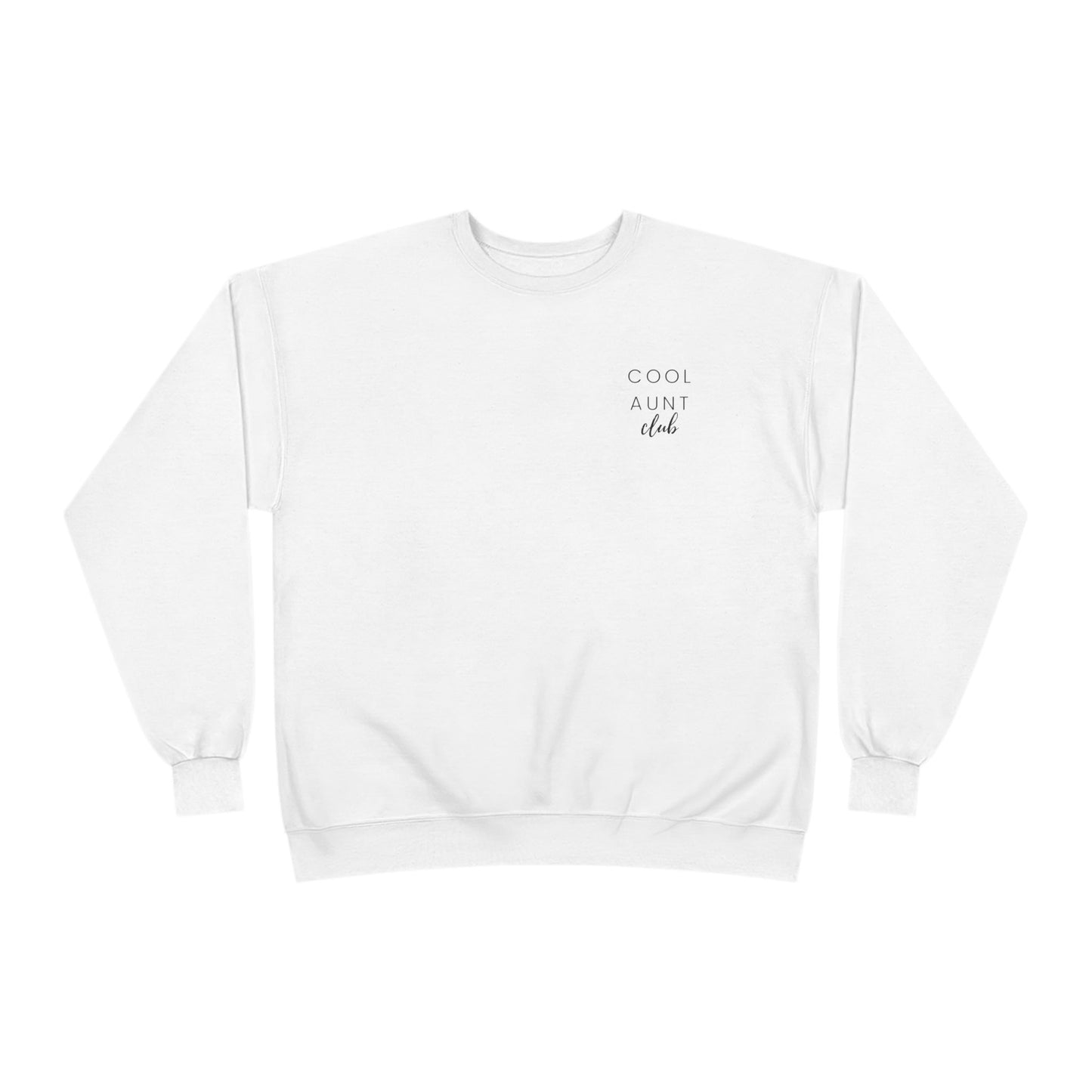 "Cool Aunt Club" Crewneck Sweatshirt