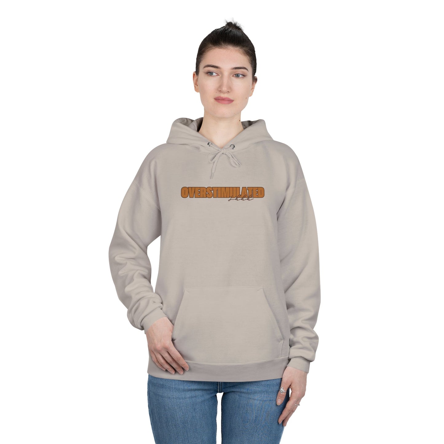 "Overstimulated - Shhh" Pullover Hoodie Sweatshirt