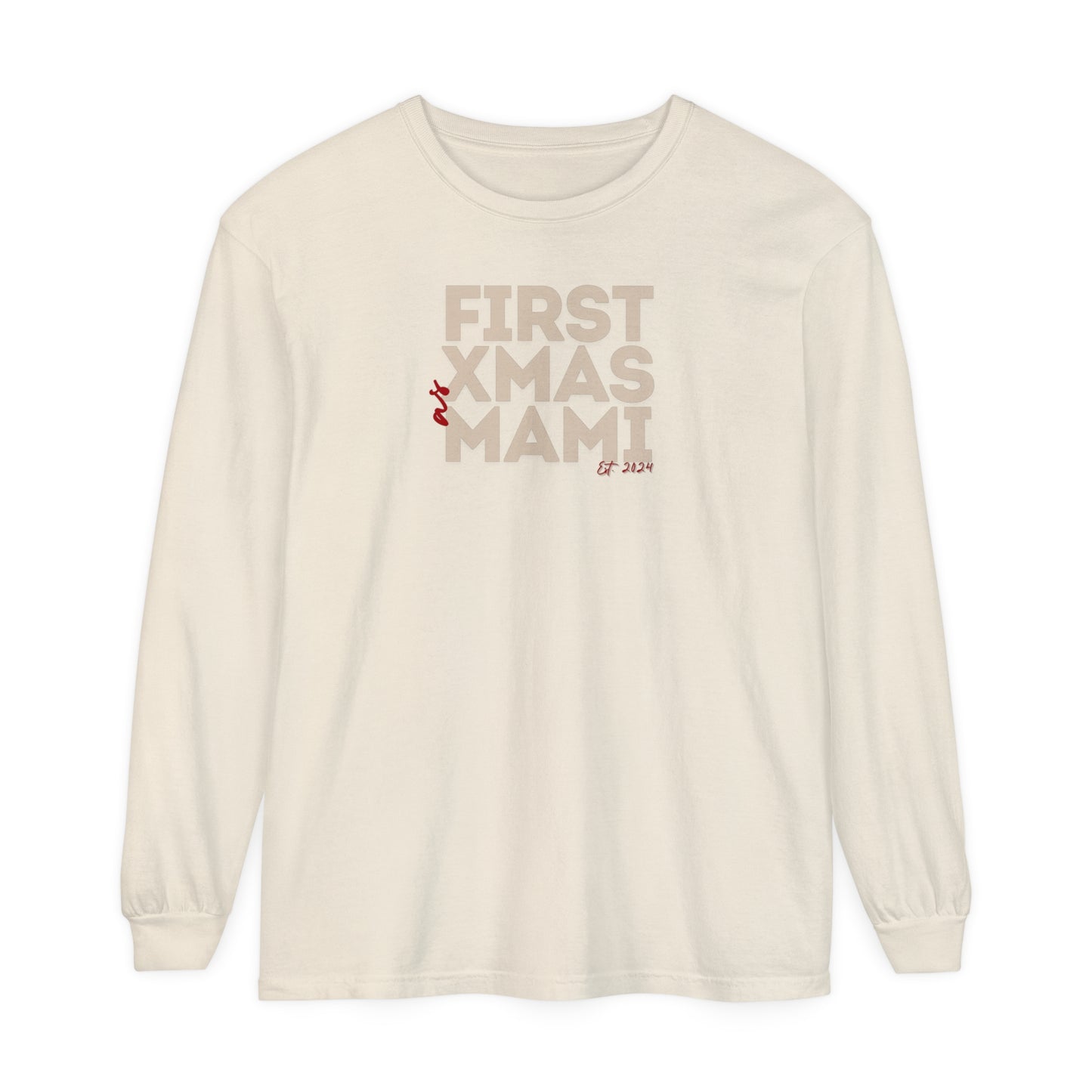 Holiday - "First Christmas - Mami" Long Sleeve T-Shirt