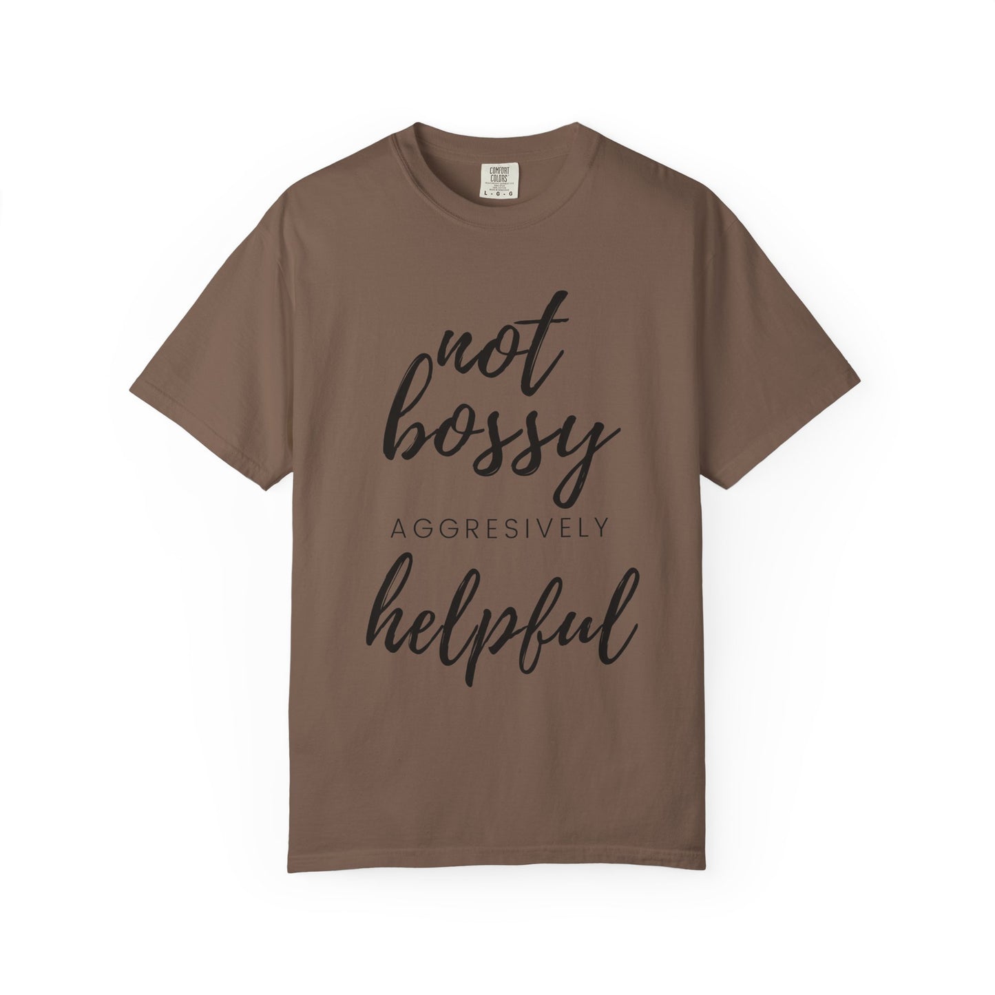 "Not Bossy" T-shirt