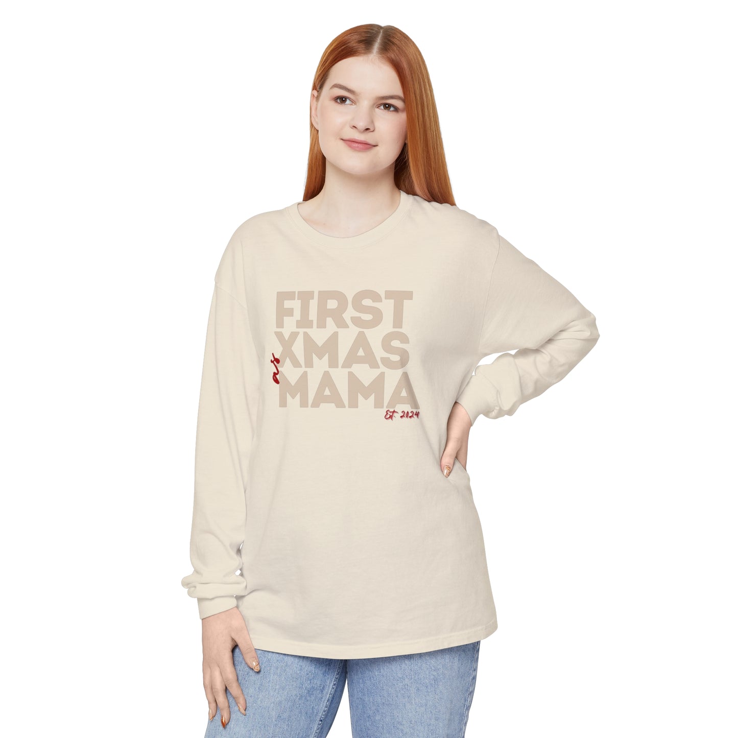 Holiday - "First Christmas - Mama" Long Sleeve T-Shirt