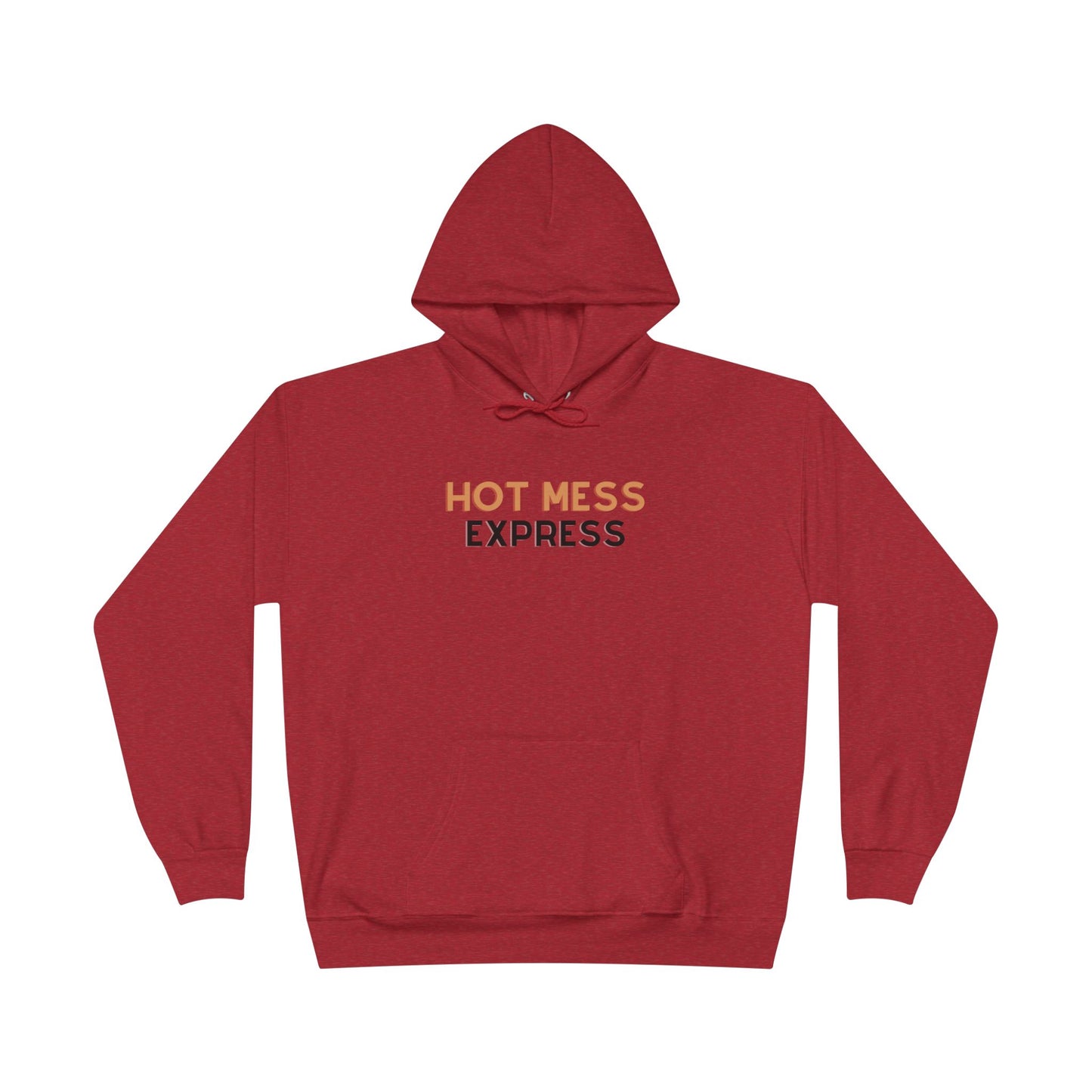 "Hot Mess Express" Pullover Hoodie Sweatshirt