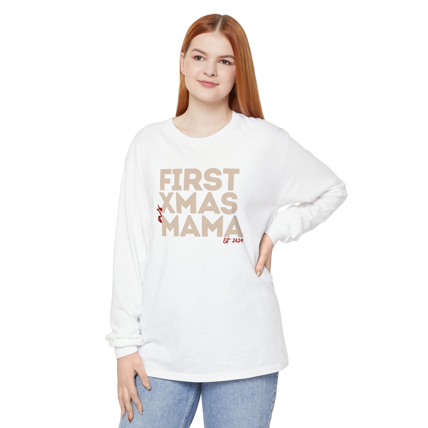 Holiday - "First Christmas - Mama" Long Sleeve T-Shirt