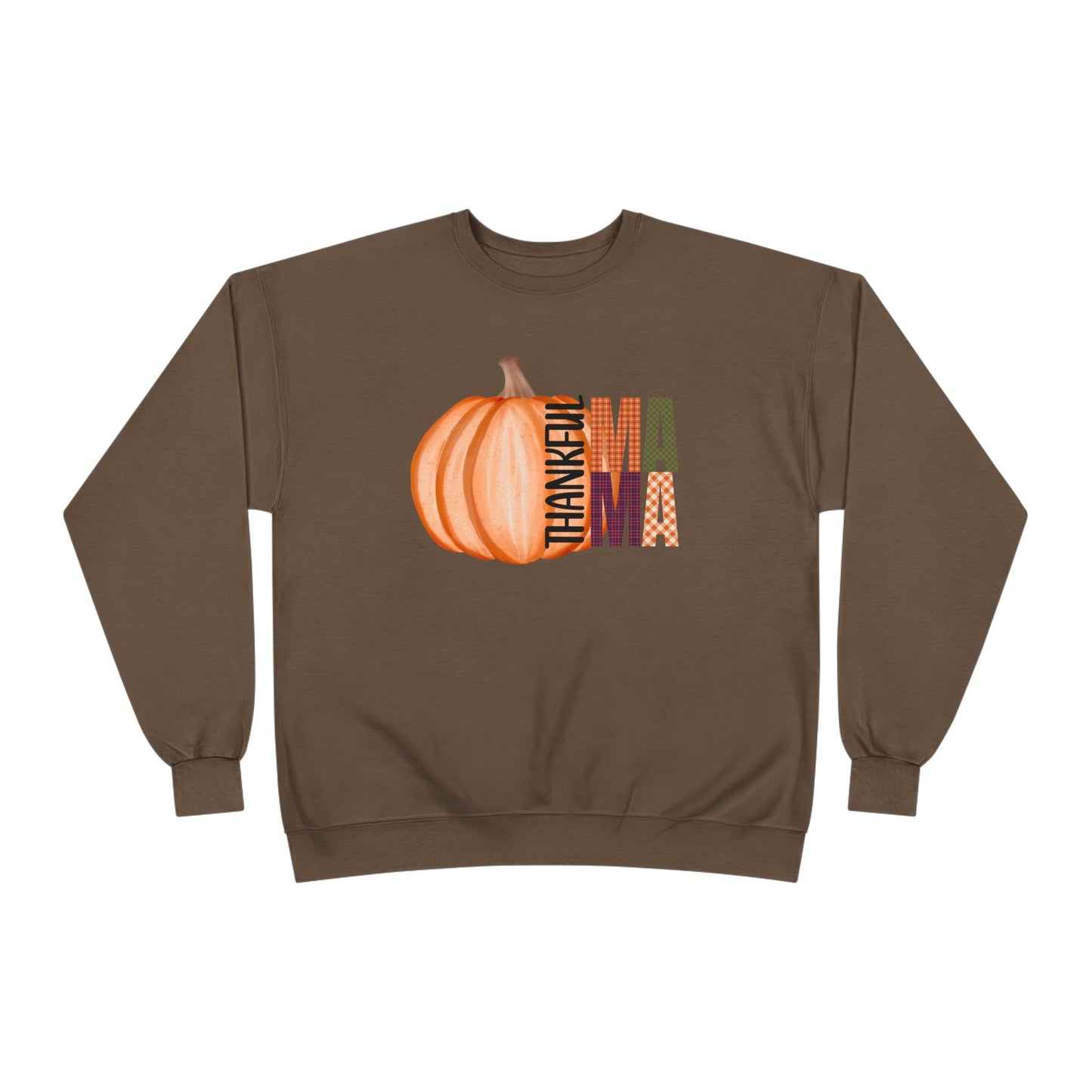 Thankful Mama Crewneck Sweatshirt