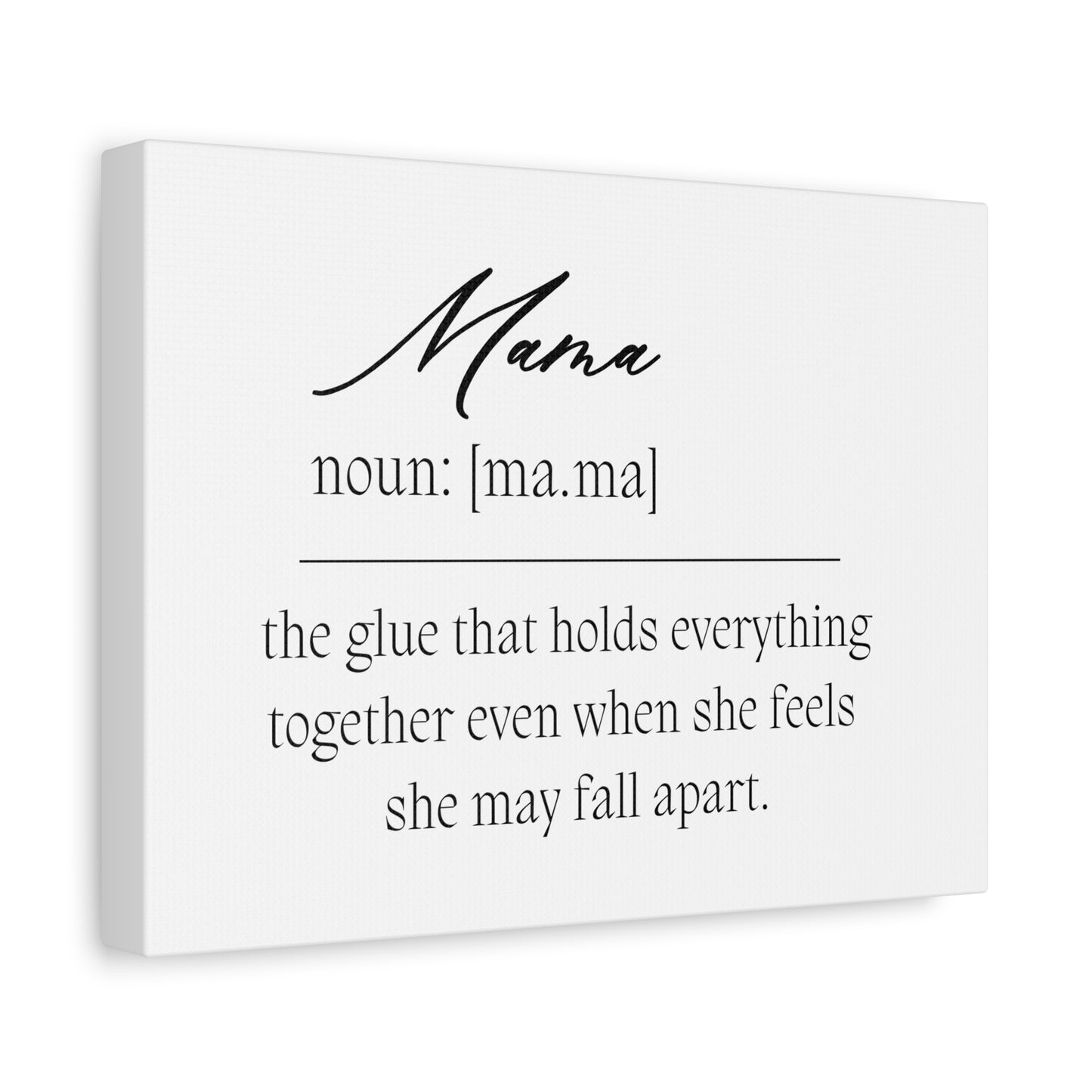"Mama" Defined - Matte Canvas