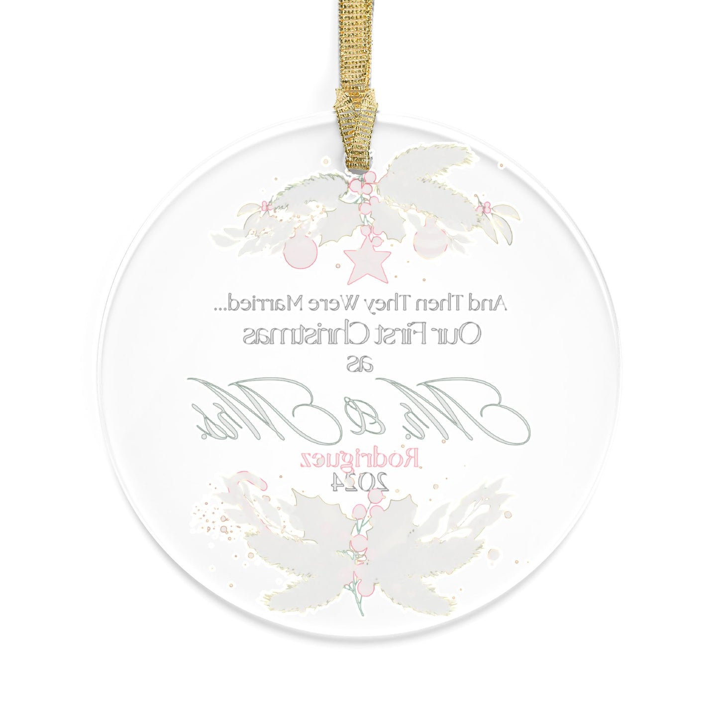 "First Christmas - Married" Acrylic Ornament