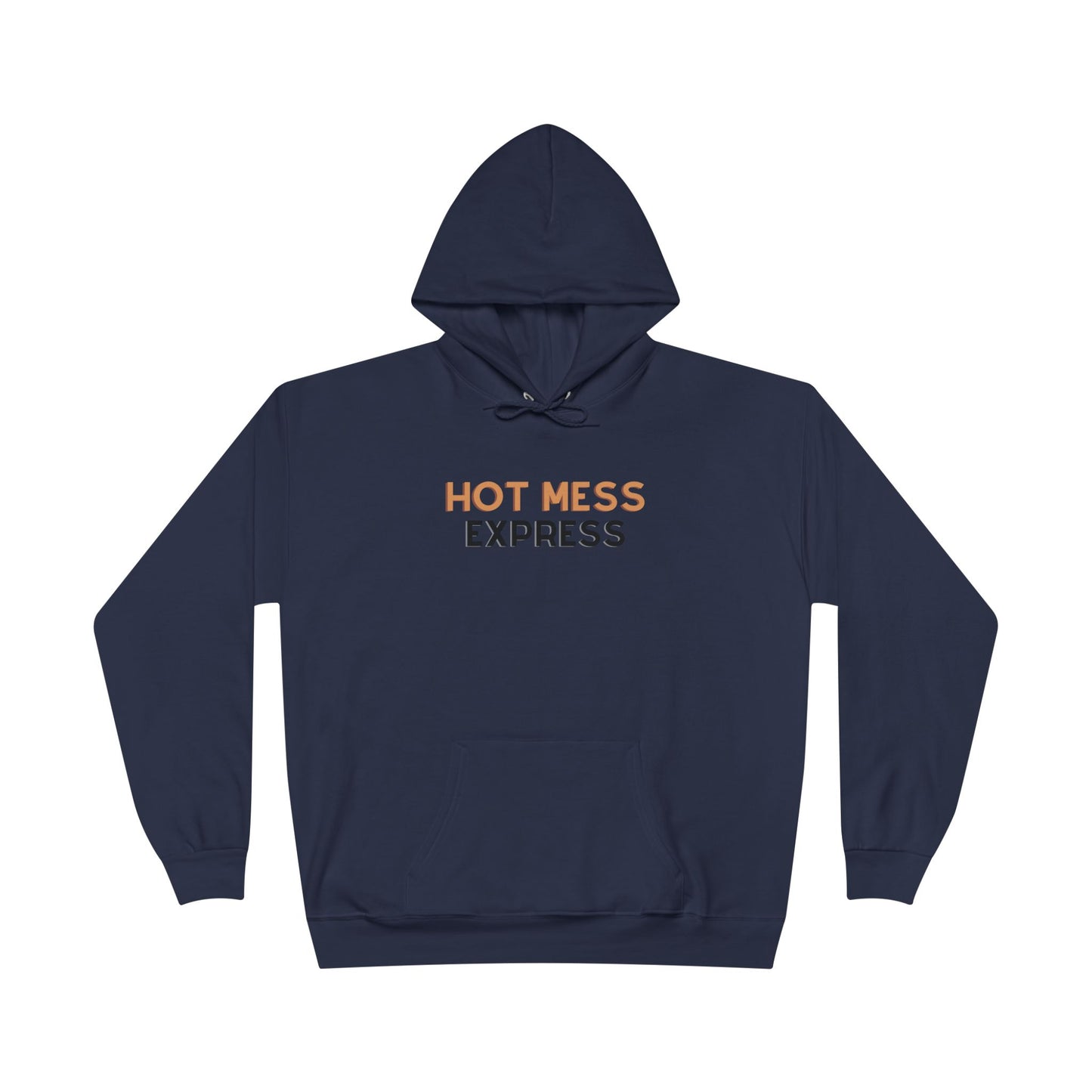 "Hot Mess Express" Pullover Hoodie Sweatshirt
