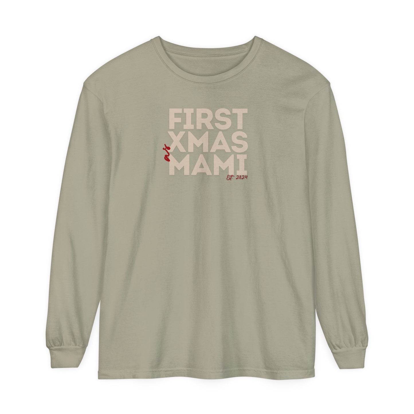 Holiday - "First Christmas - Mami" Long Sleeve T-Shirt