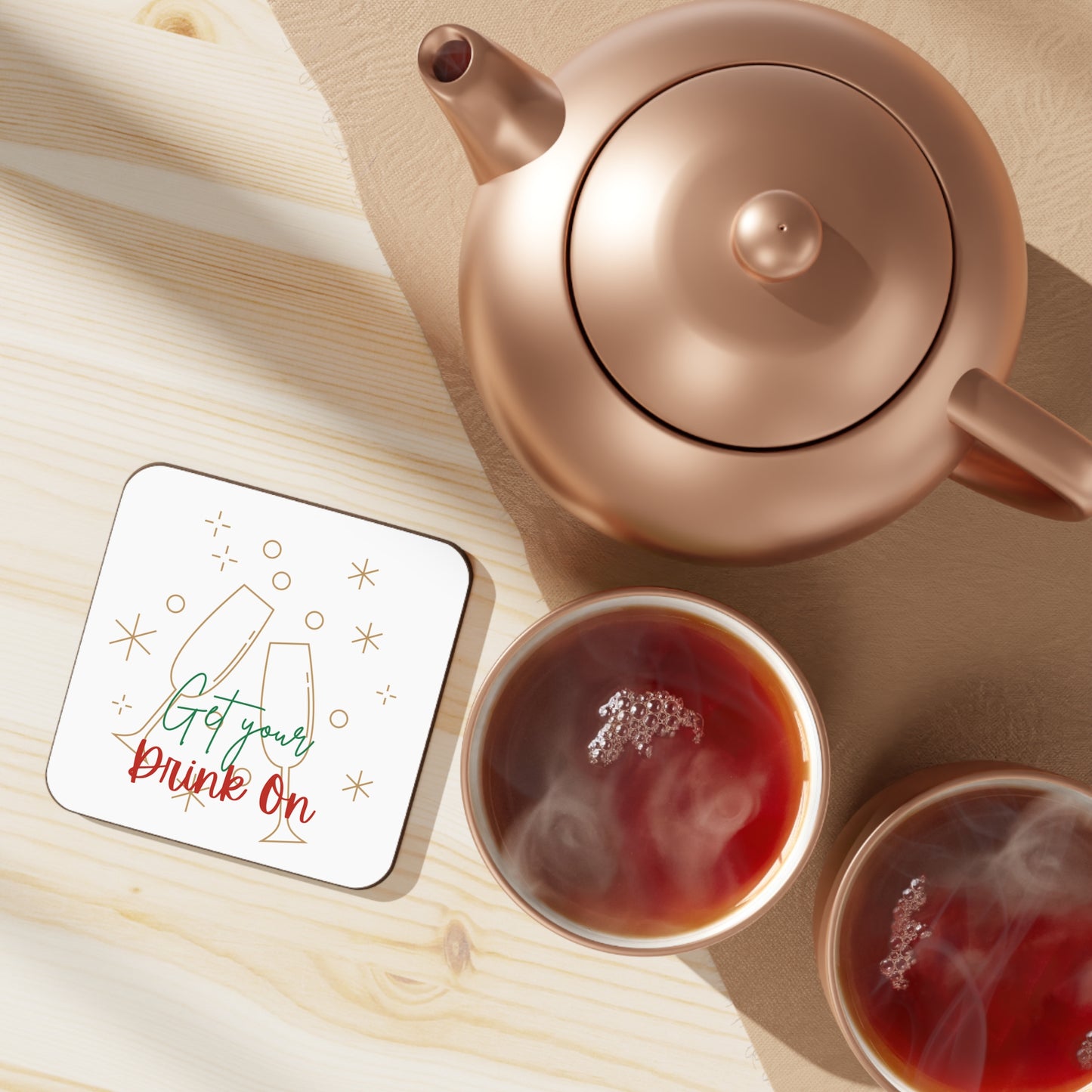 "Get Your Drink On" Holiday Coaster