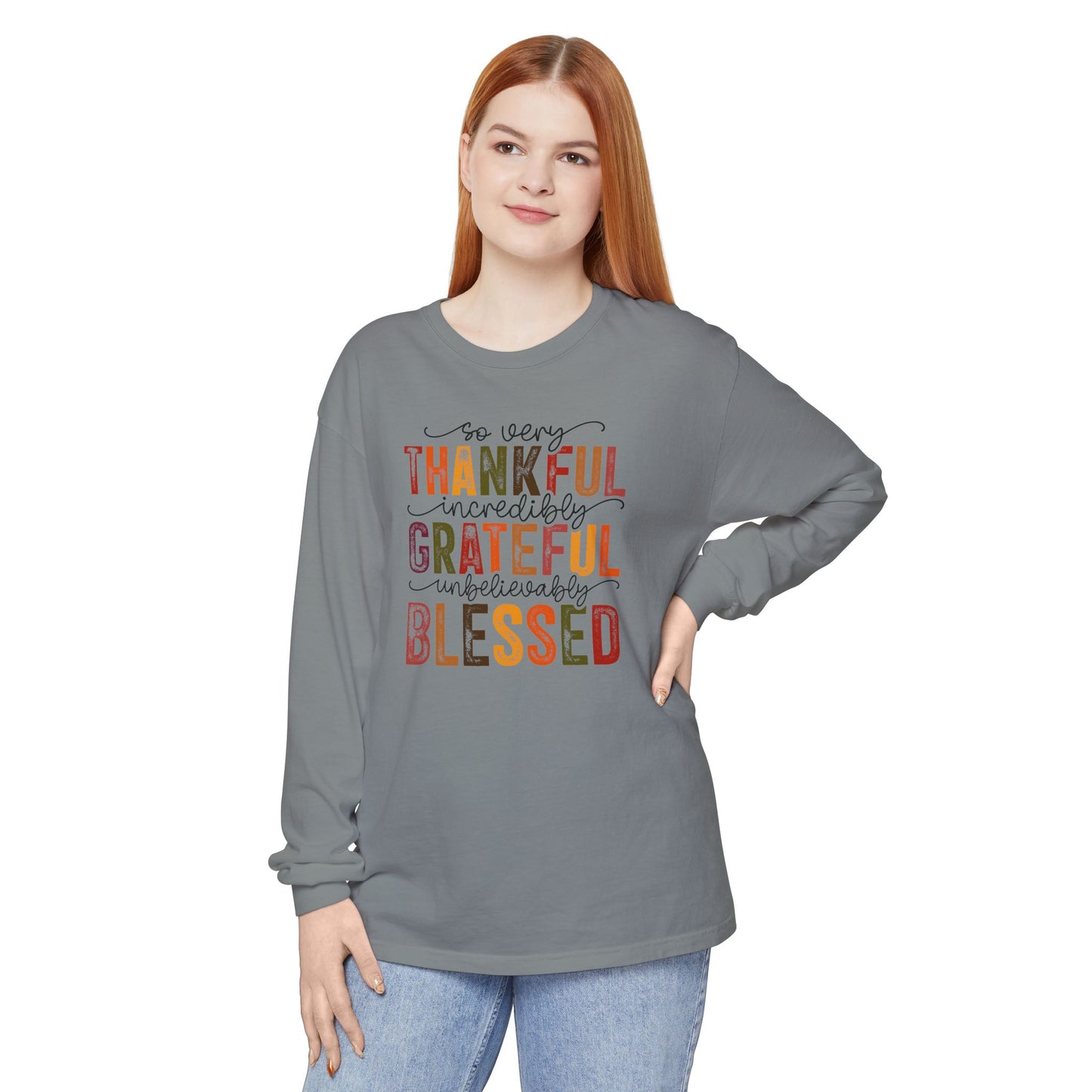 Thankful, Grateful, Blessed Long Sleeve T-Shirt
