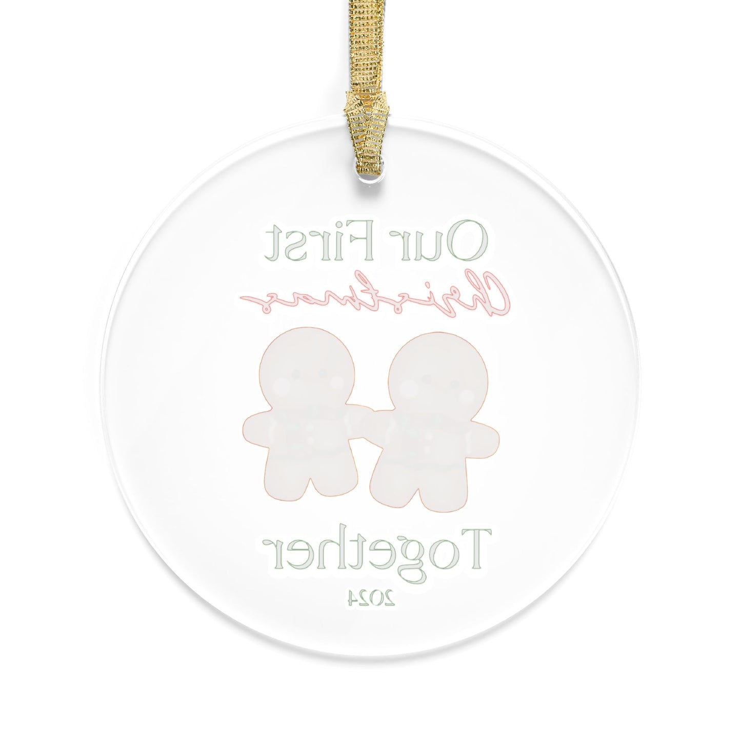 "First Christmas Together"" Acrylic Ornament