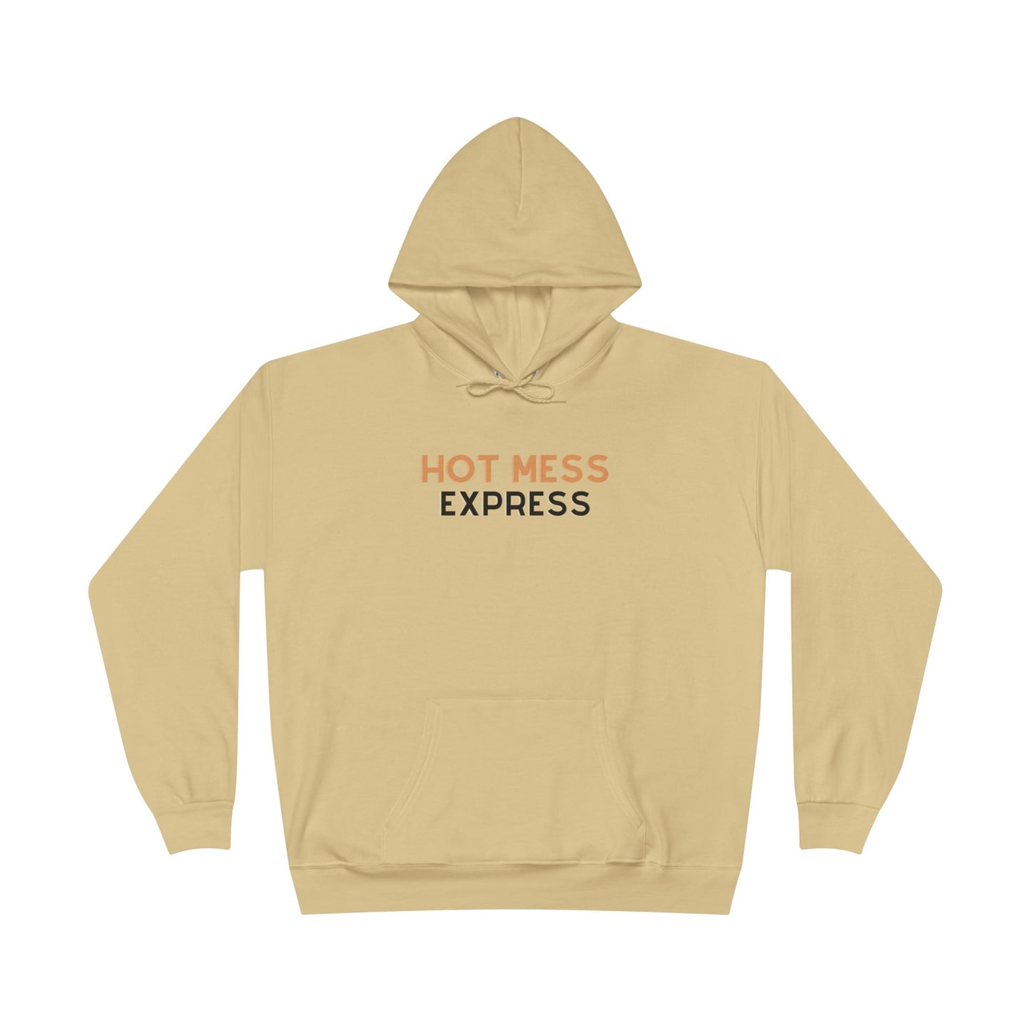 "Hot Mess Express" Pullover Hoodie Sweatshirt