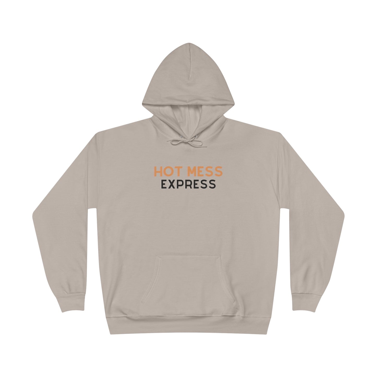 "Hot Mess Express" Pullover Hoodie Sweatshirt