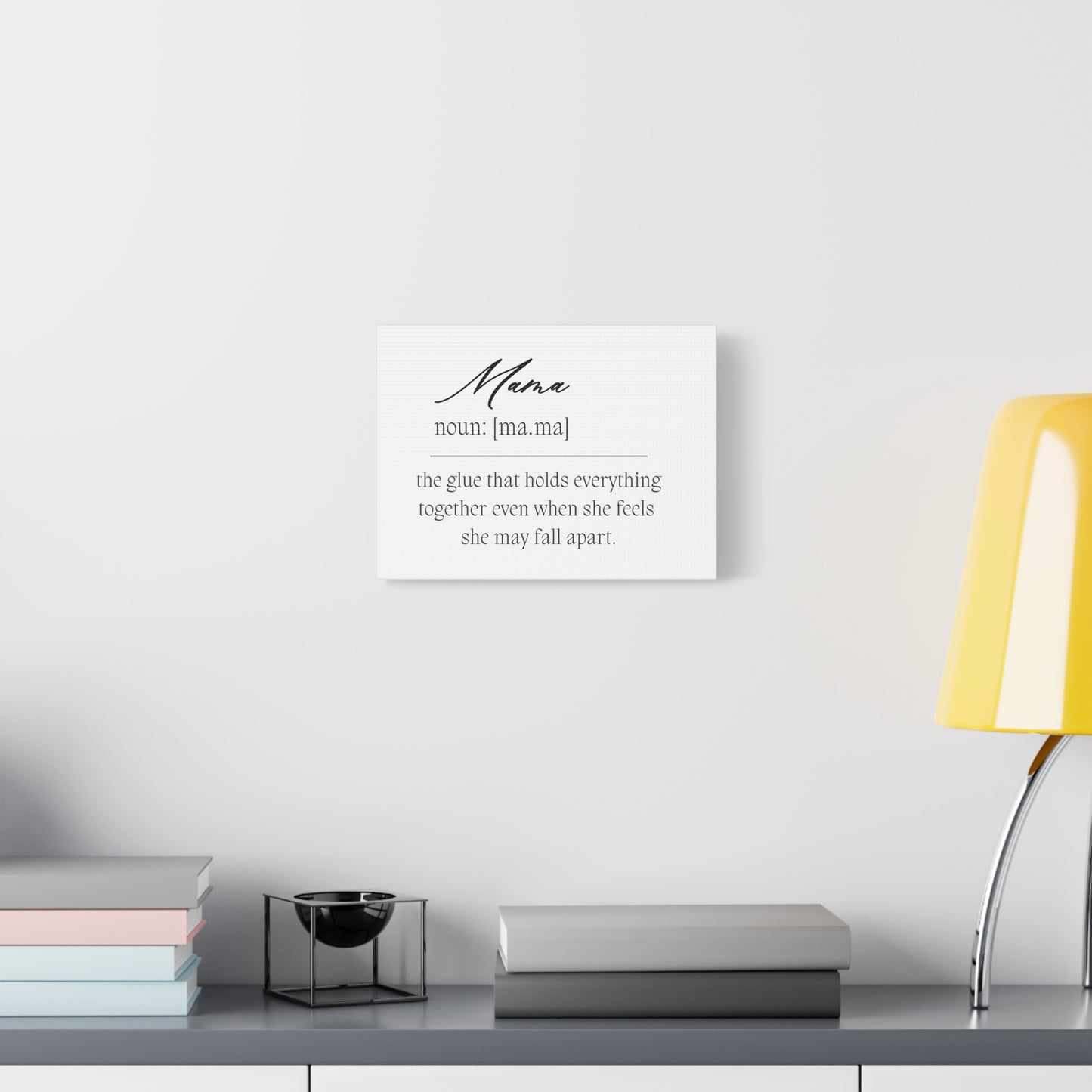 "Mama" Defined - Matte Canvas