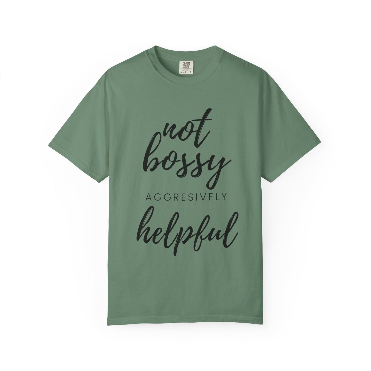 "Not Bossy" T-shirt