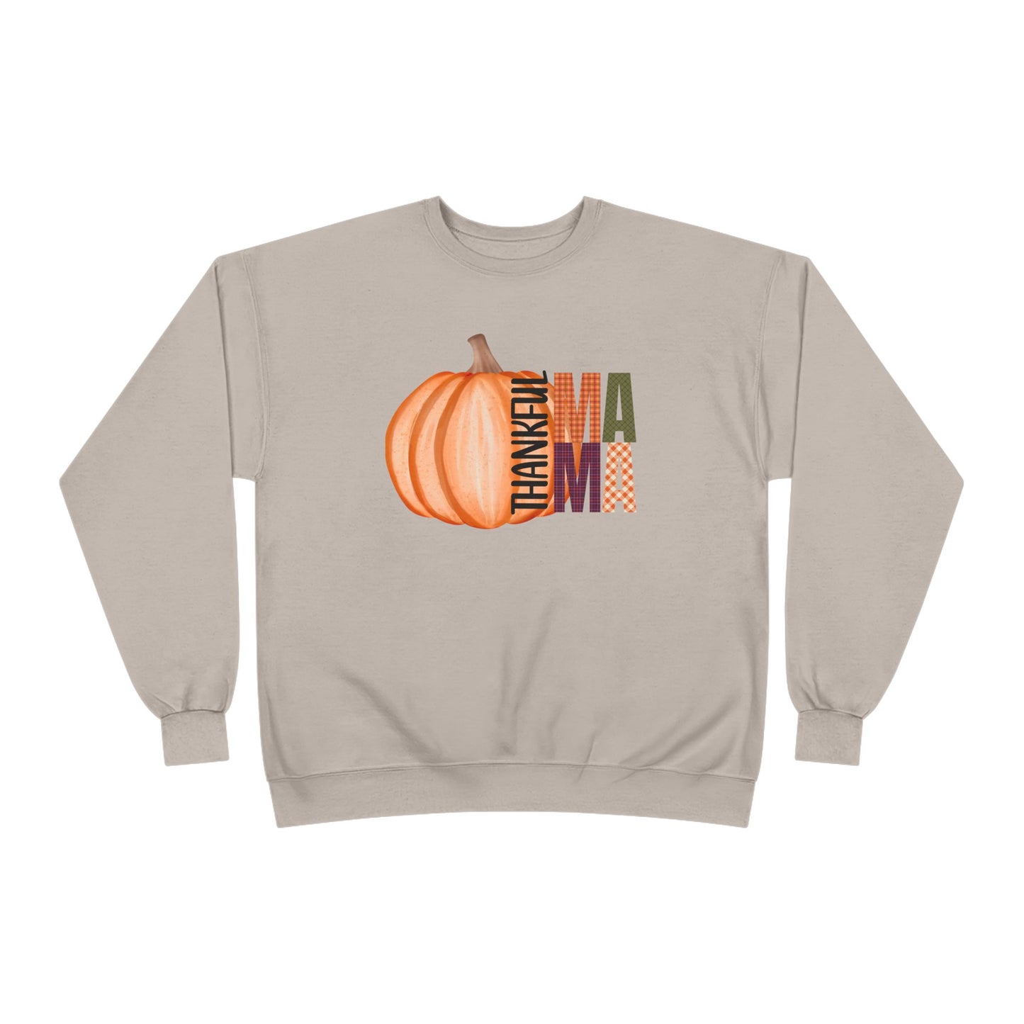 Thankful Mama Crewneck Sweatshirt