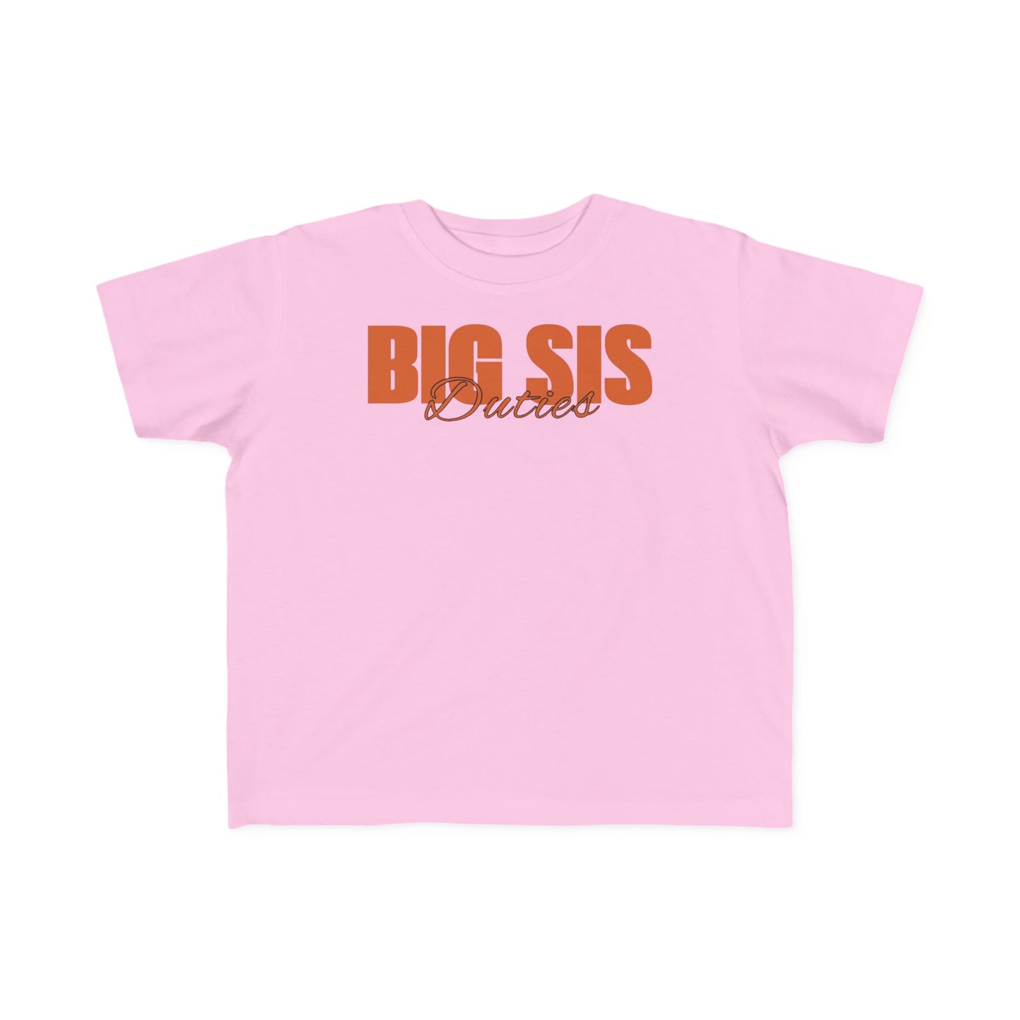 "Big Sis Duties" Toddler's Jersey Tee