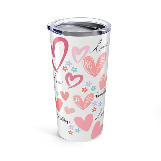 "Pink Hearts Love & Friendship" - Tumbler