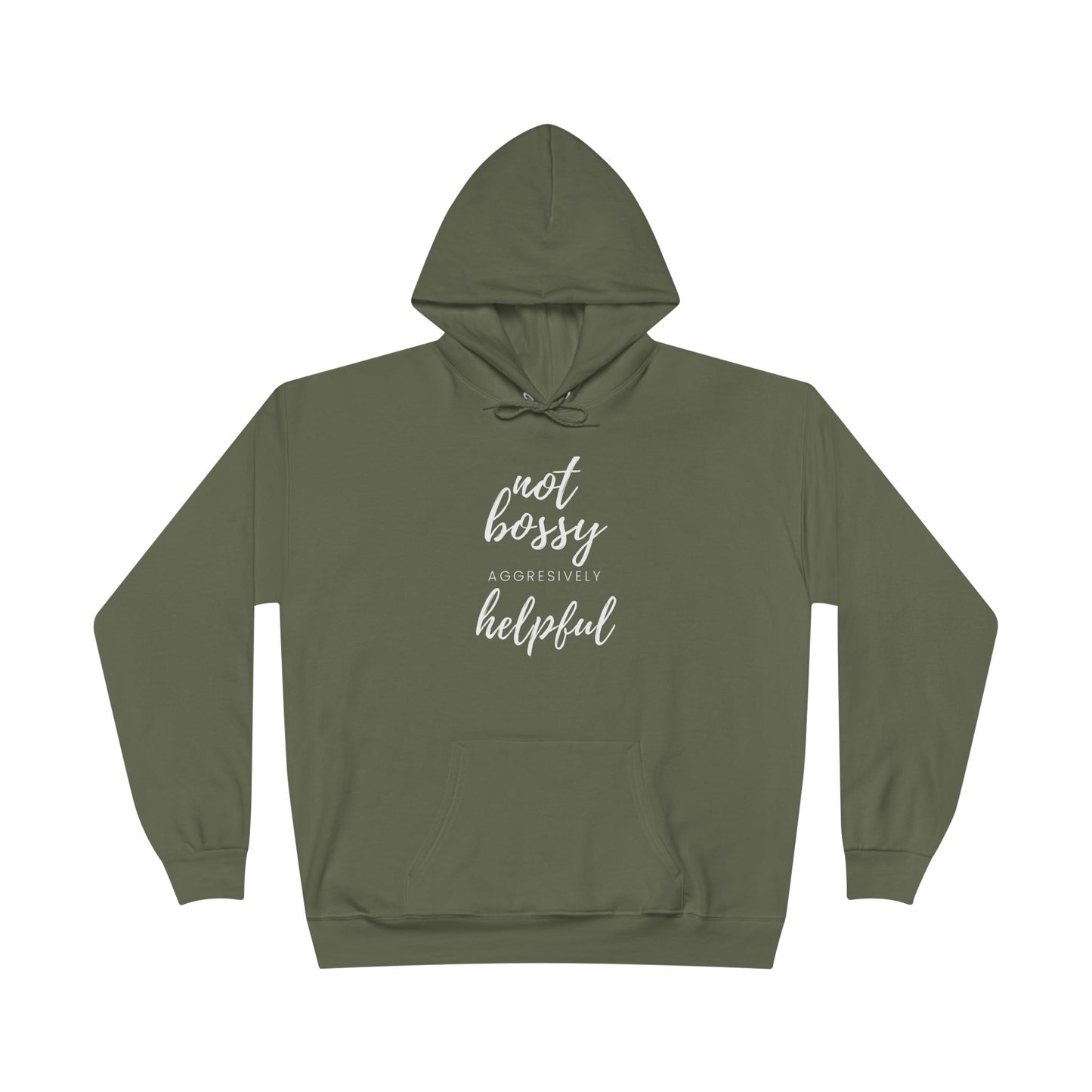 "Not Bossy-Helpful" Pullover Hoodie Sweatshirt