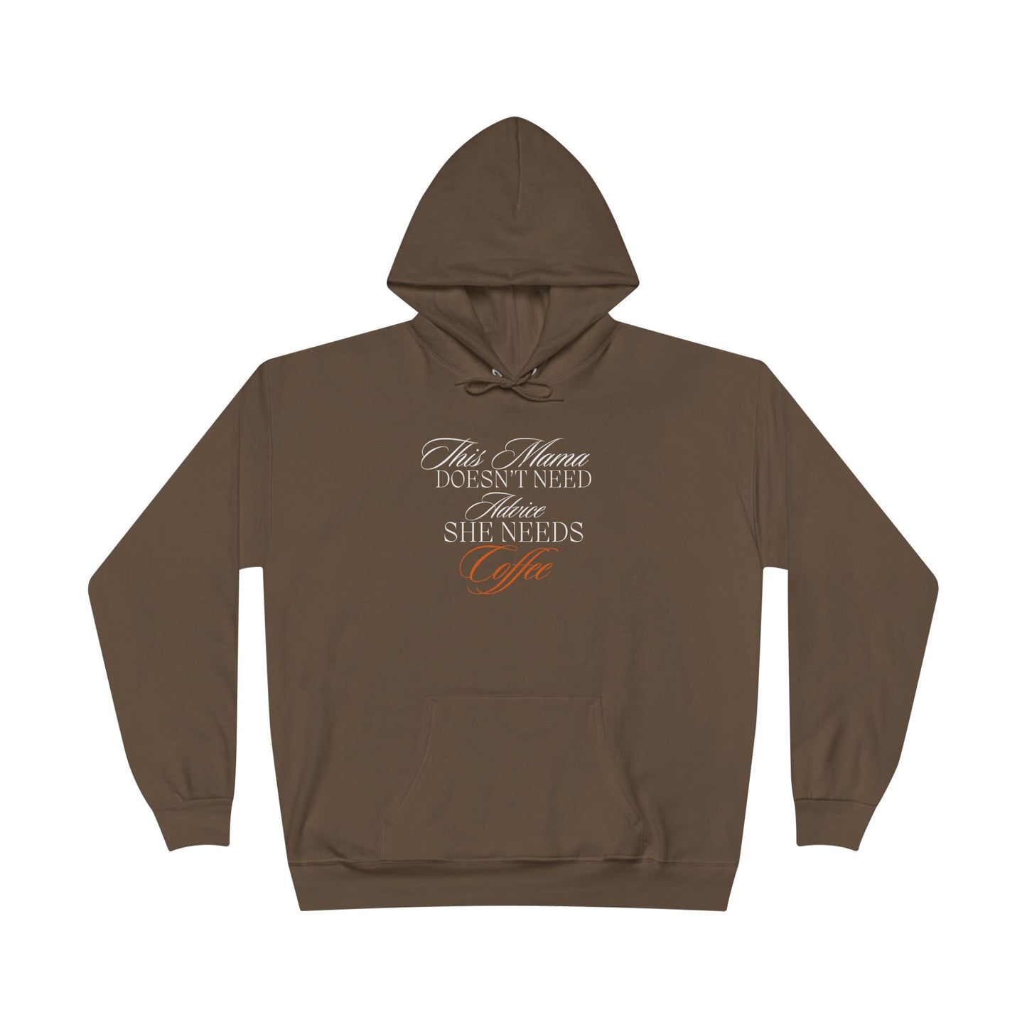 "No Advice- Coffee" Pullover Hoodie Sweatshirt