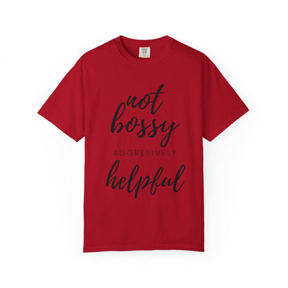 "Not Bossy" T-shirt
