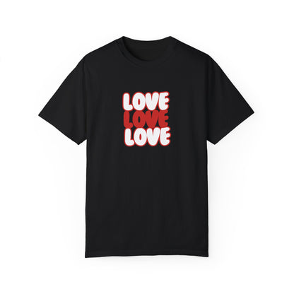 "Love, Love, Love" T-shirt