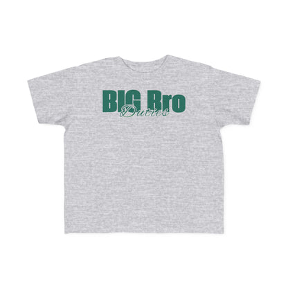 "Big Bro Duties" Toddler's Jersey Tee