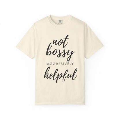 "Not Bossy" T-shirt