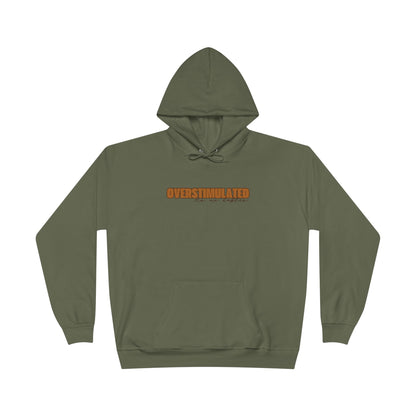"Overstimulated - No Me Hables" Pullover Hoodie Sweatshirt