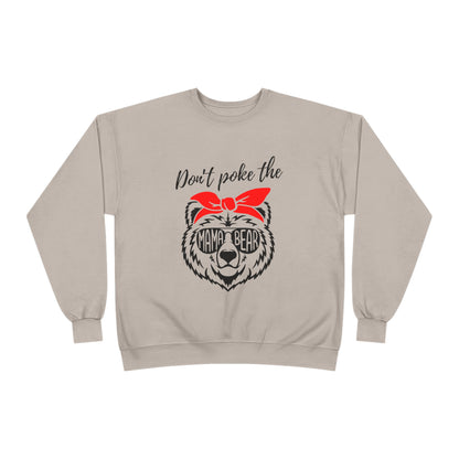 Don't Poke Mama Bear Crewneck Sweatshirt